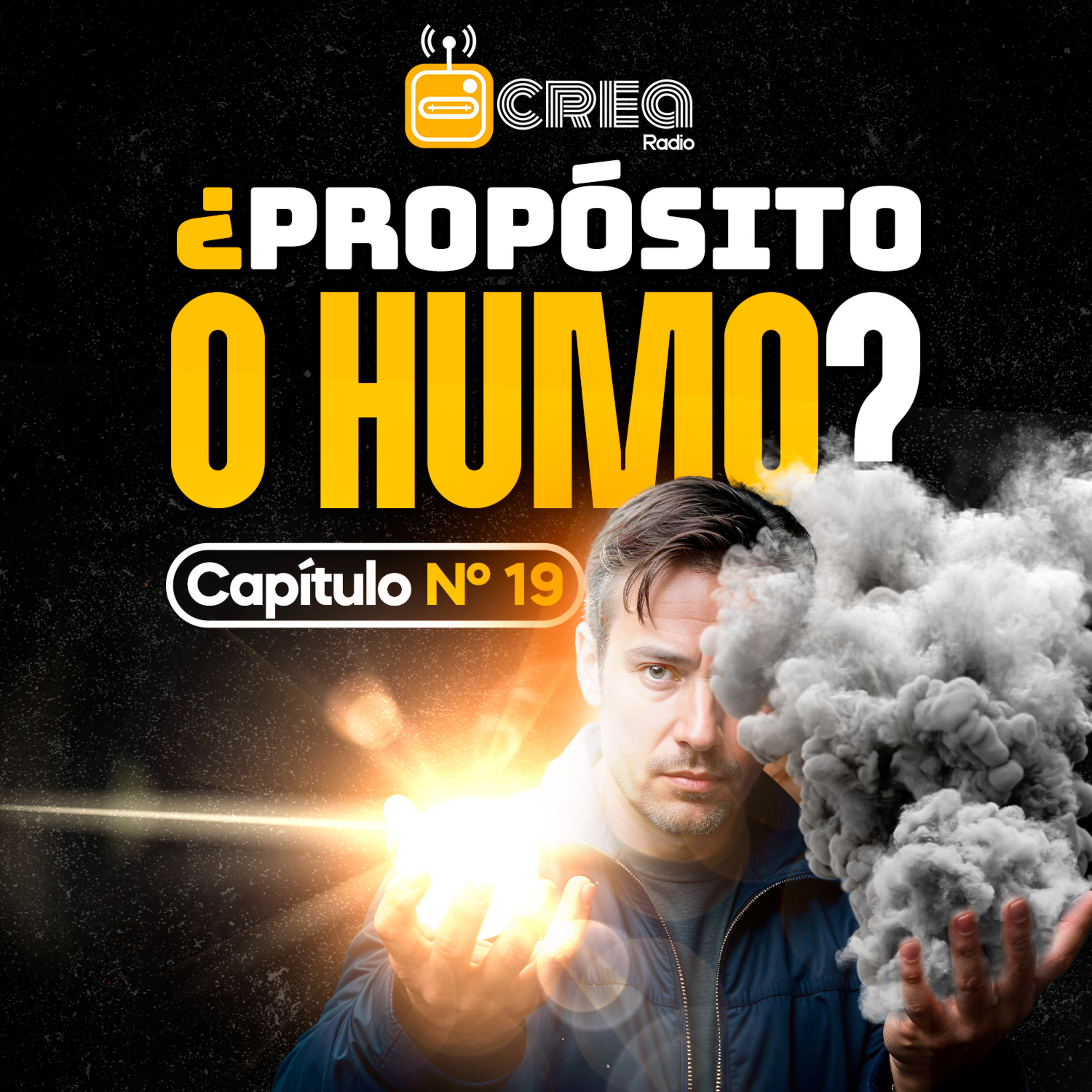 #19 ¿Propósito o Humo? episode artwork