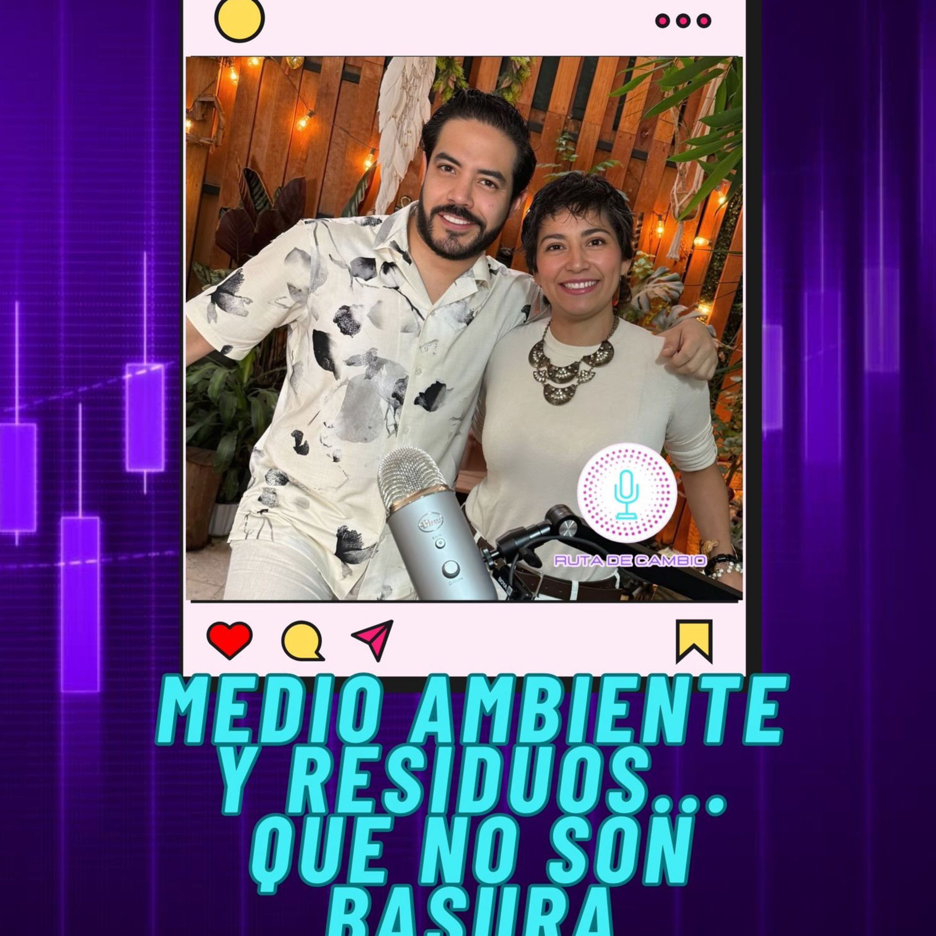 T2. E7. Ameyalli Téllez || Medio ambiente y residuos… que no son basura episode artwork