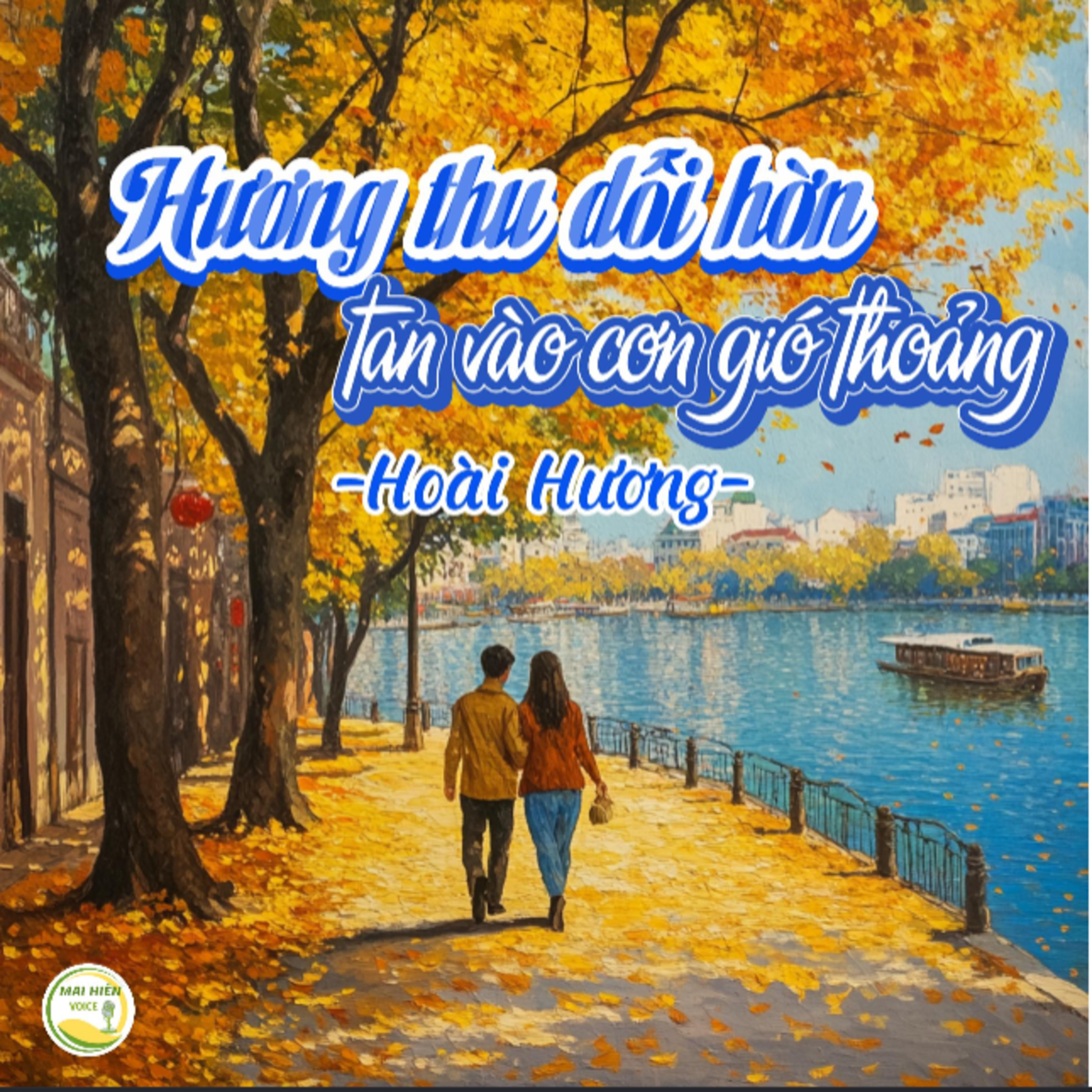 Tản văn hay #06 -Hương thu dỗi hờn tan vào cơn gió thoảng - Tác giả: Hoài Hương episode artwork