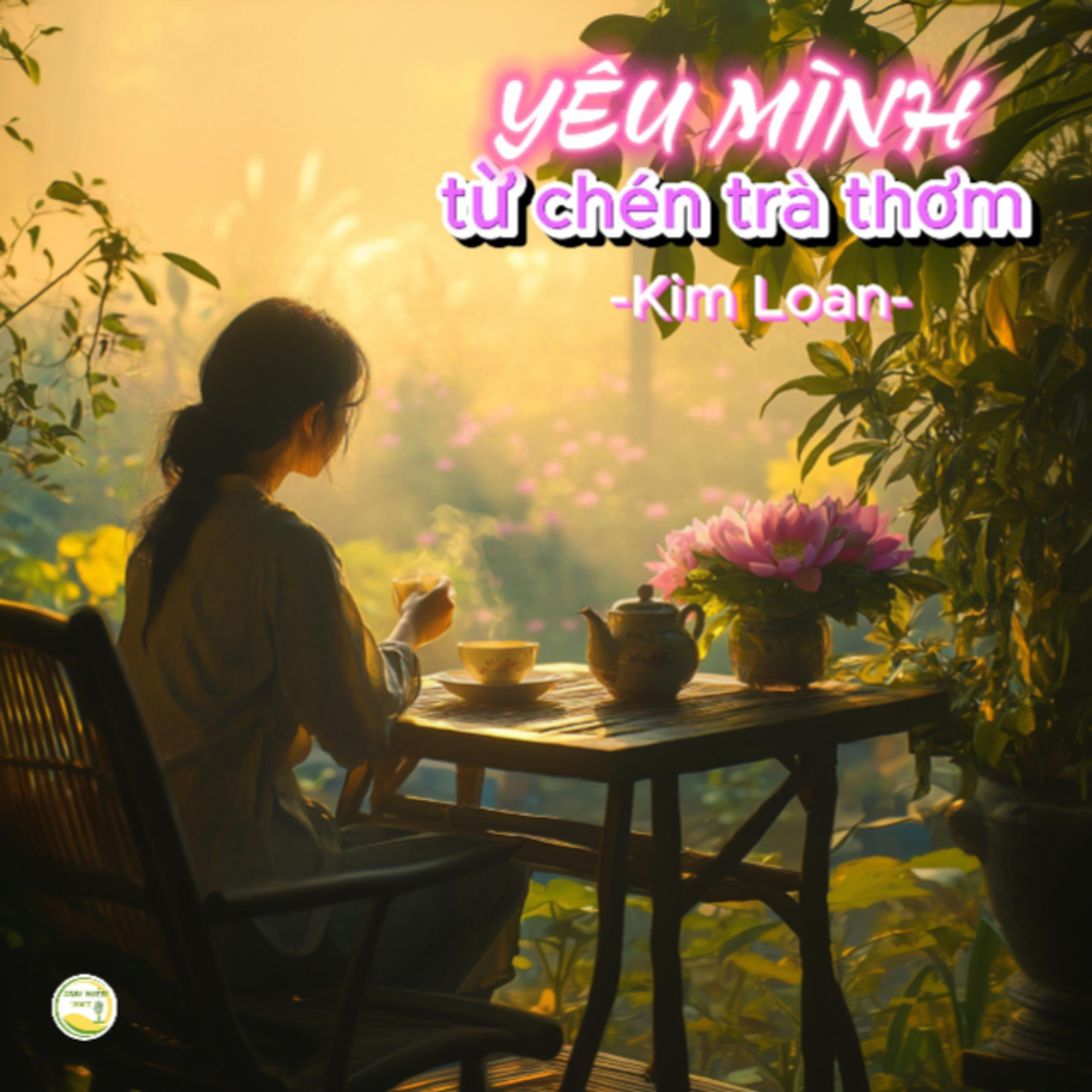 Tản văn hay #07 -Tác giả Kim Loan: Yêu mình từ chén trà thơm episode artwork