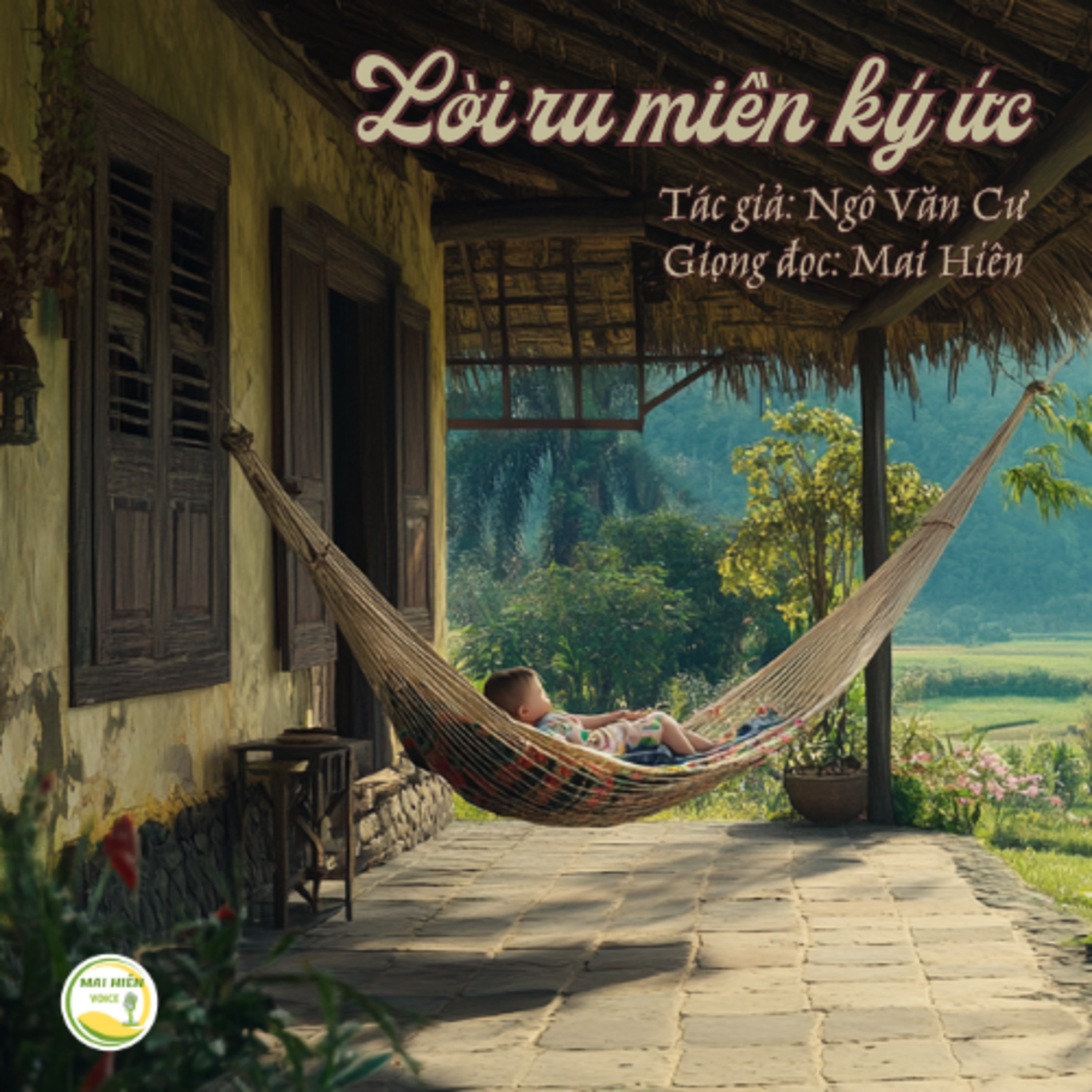 Tản văn hay #51: Lời ru miền ký ức - Tác giả: Ngô Văn Cư episode artwork