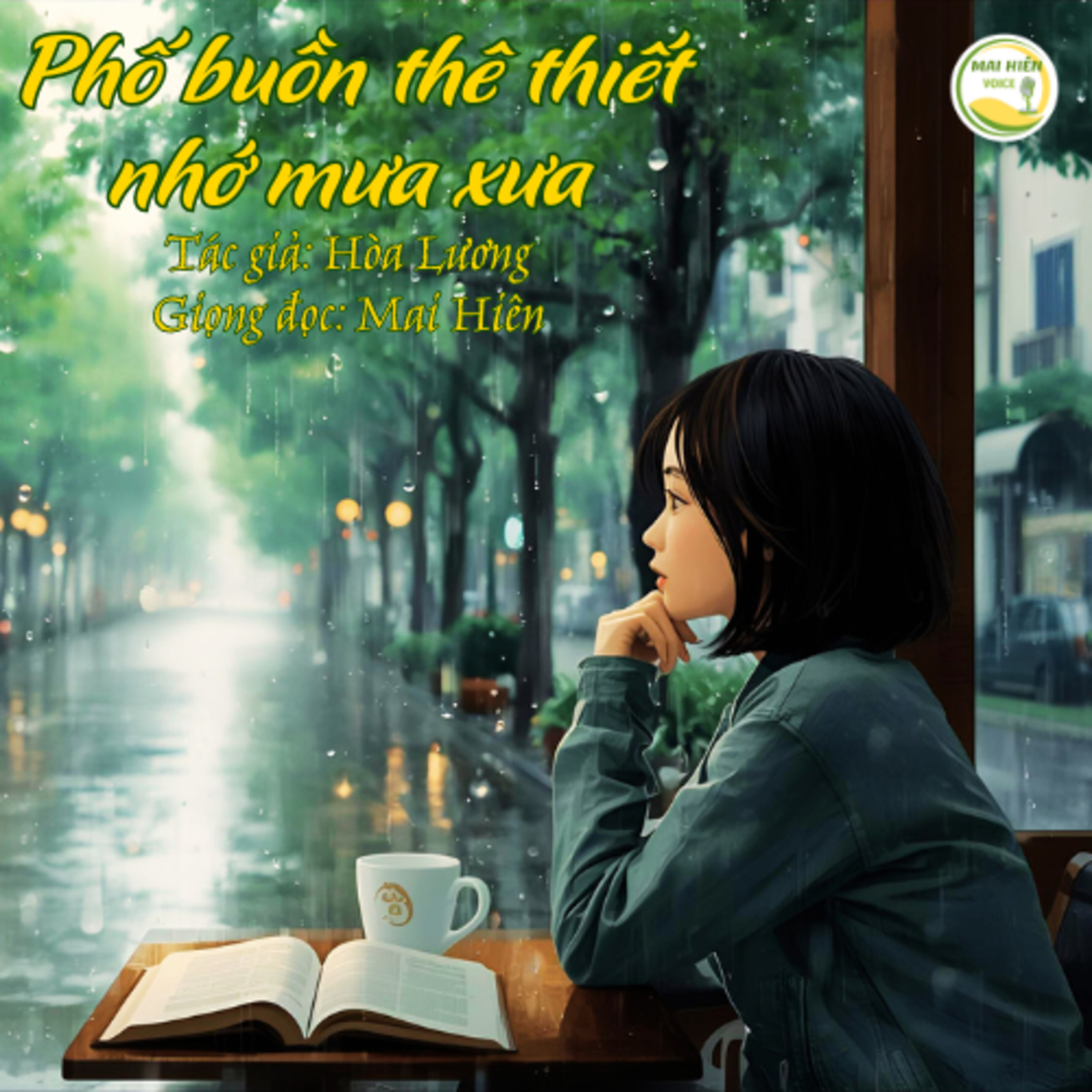 Tản văn hay #56: Phố buồn thê thiết nhớ mưa xưa - Tác giả: Hòa Lương episode artwork