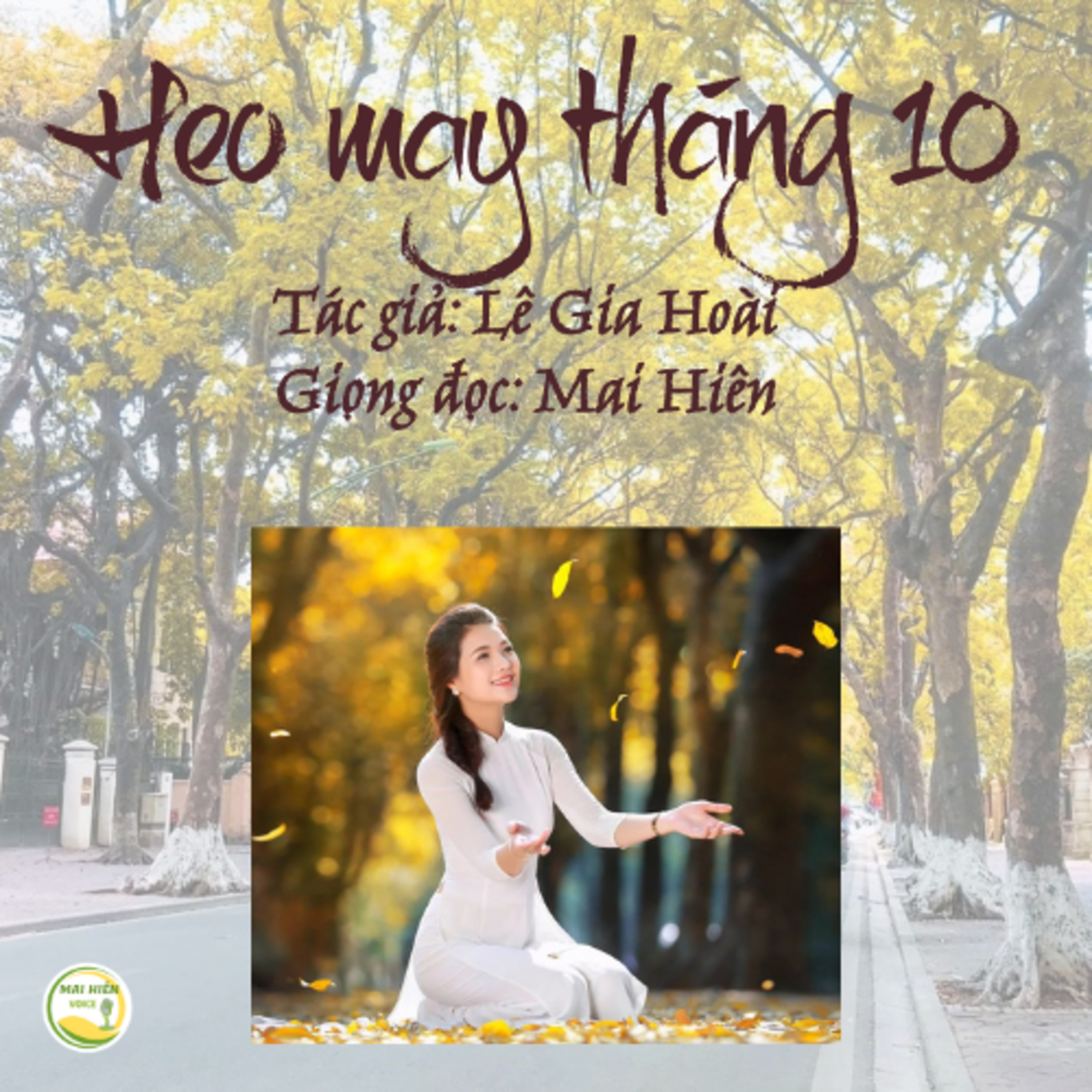 Tản văn hay #61: Heo may tháng 10 - Tác giả: Lê Gia Hoài episode artwork