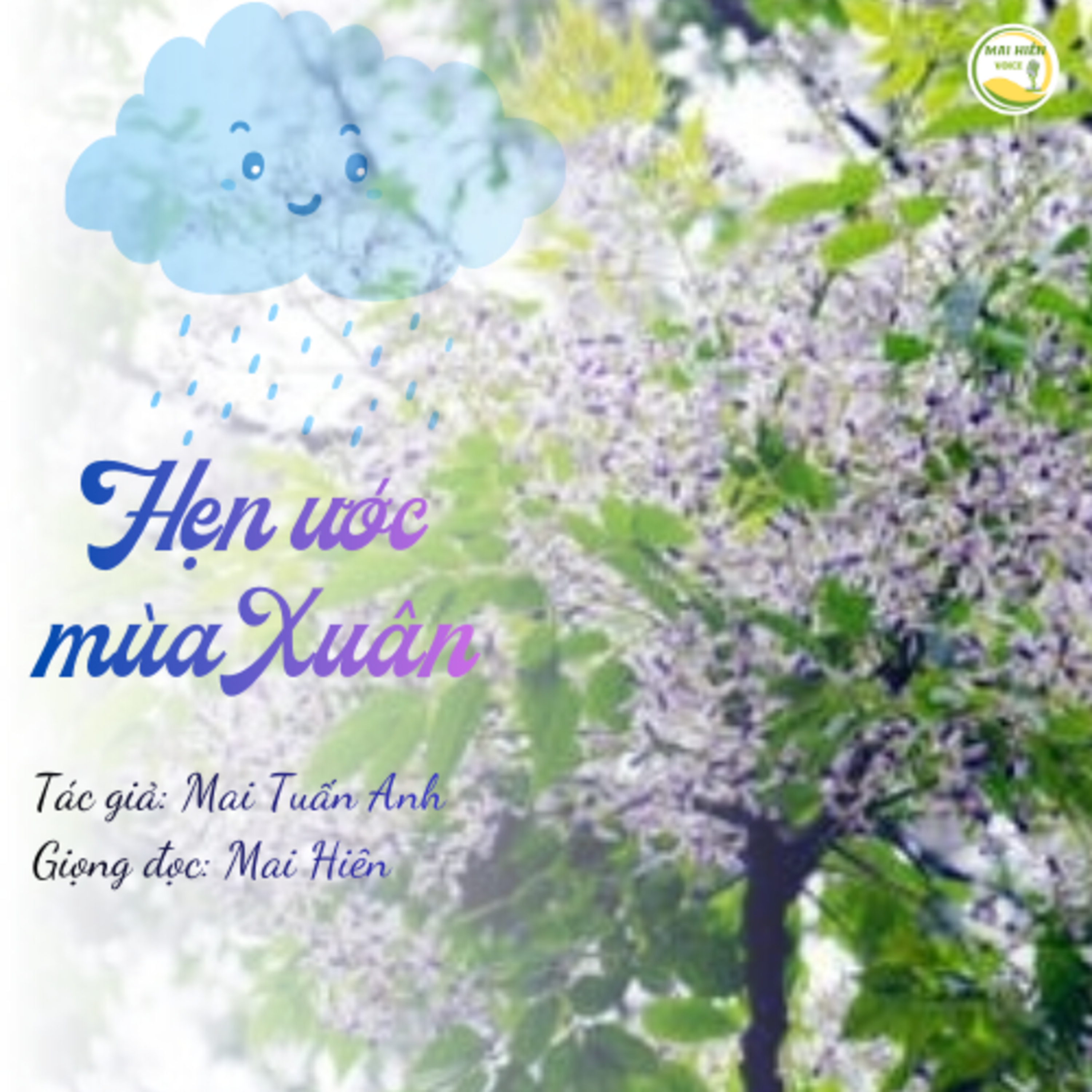 Tản văn hay #80: Hẹn ước mùa Xuân - Tác giả: Mai Tuấn Anh episode artwork