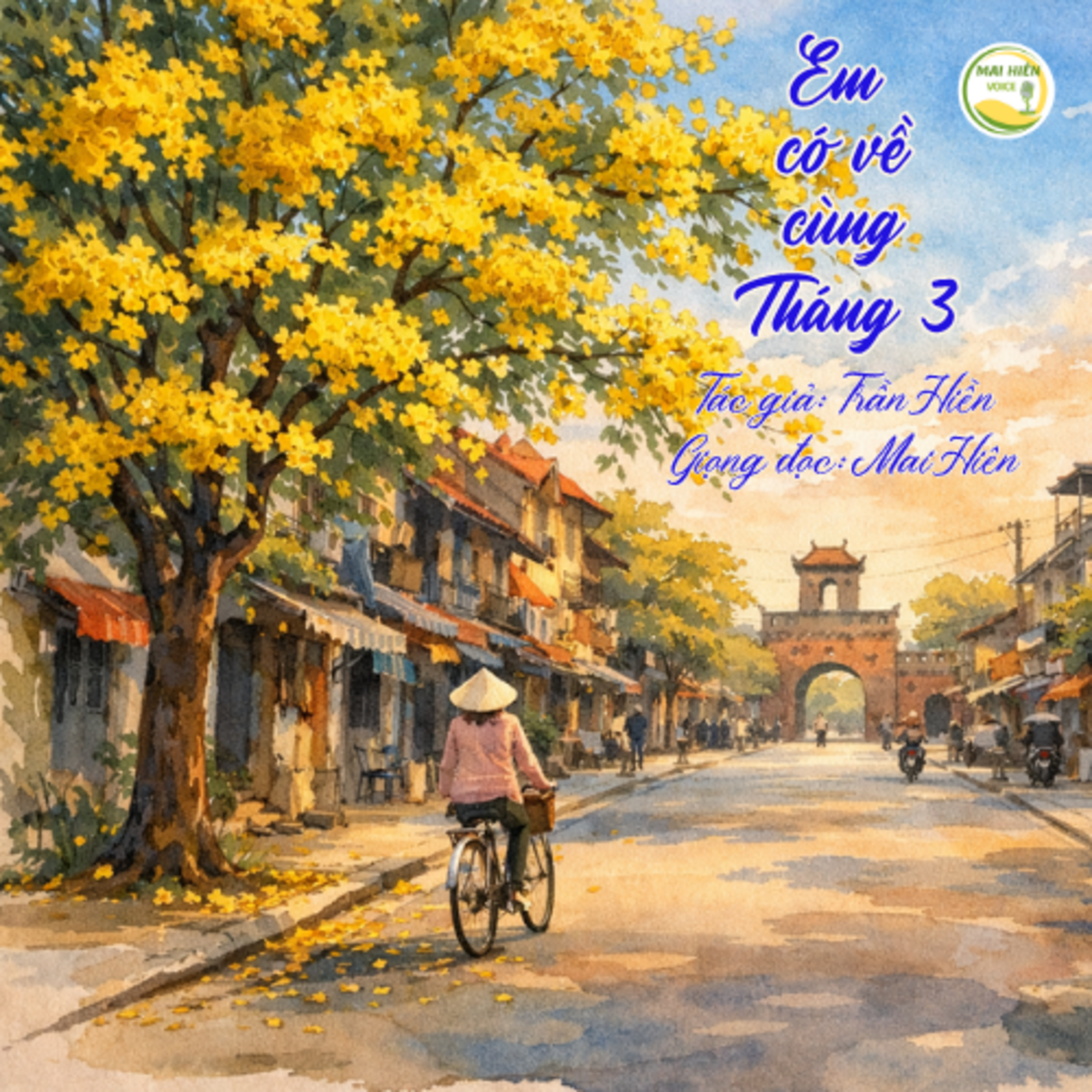Tản văn hay #84: Em có về cùng tháng 3 - Tác giả: Trần Hiền episode artwork