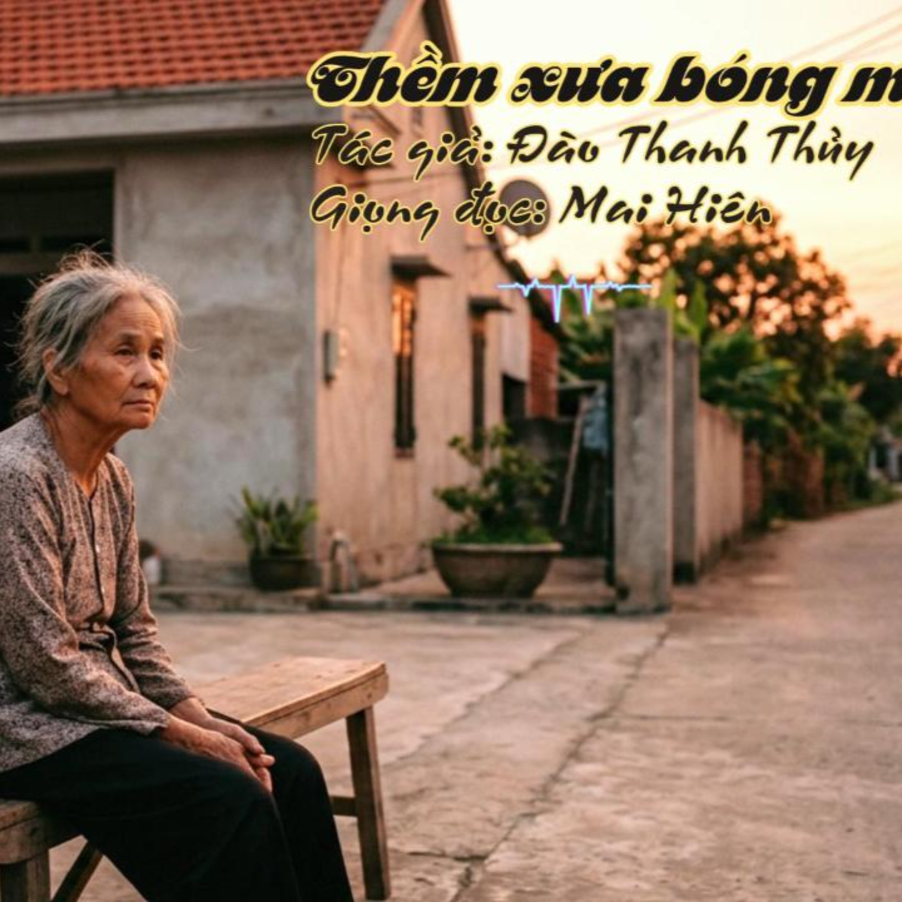 Tản văn hay #96: Thềm xưa bóng mẹ - Tác giả: Đào Thanh Thủy episode artwork