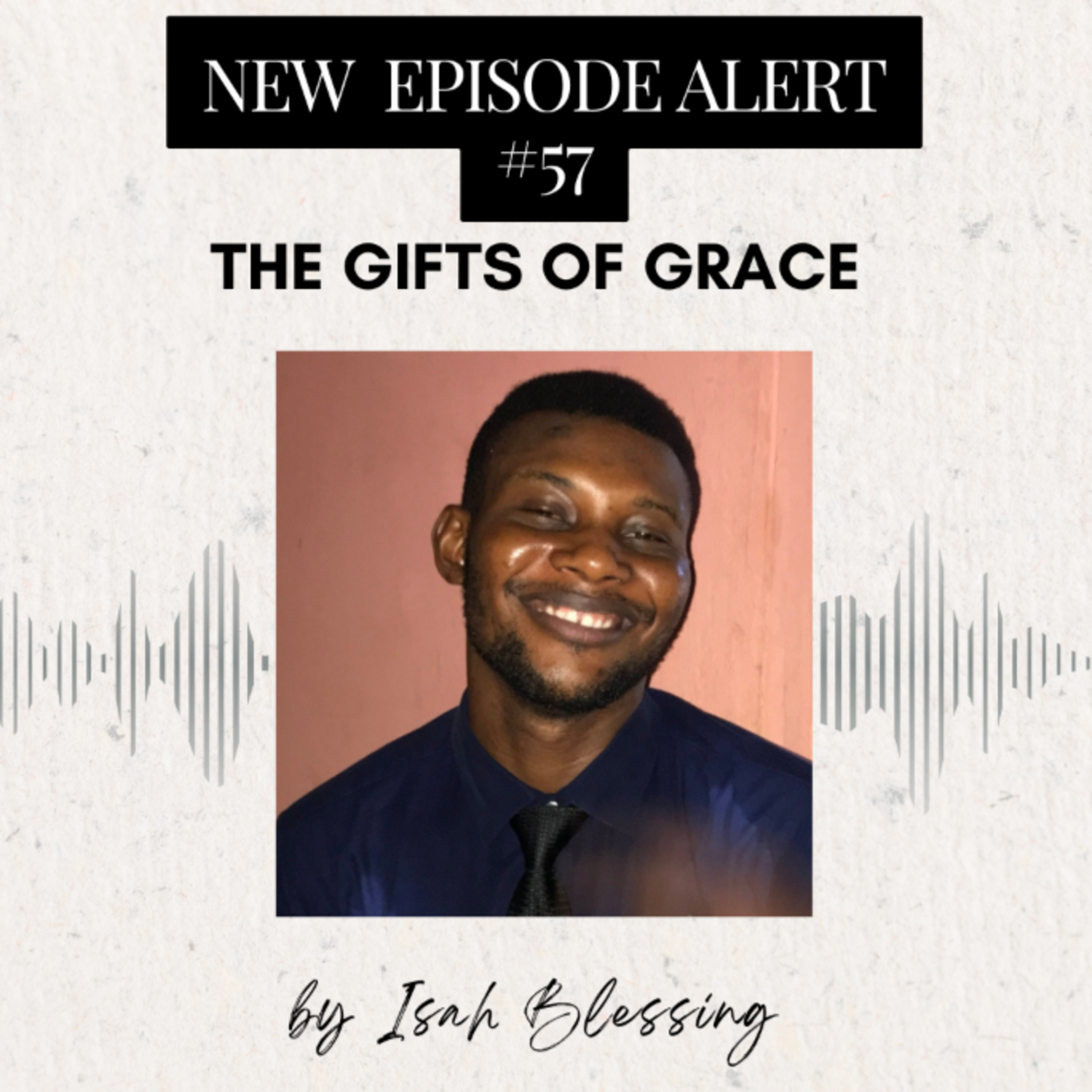 THE GIFTS OF GRACE episode artwork
