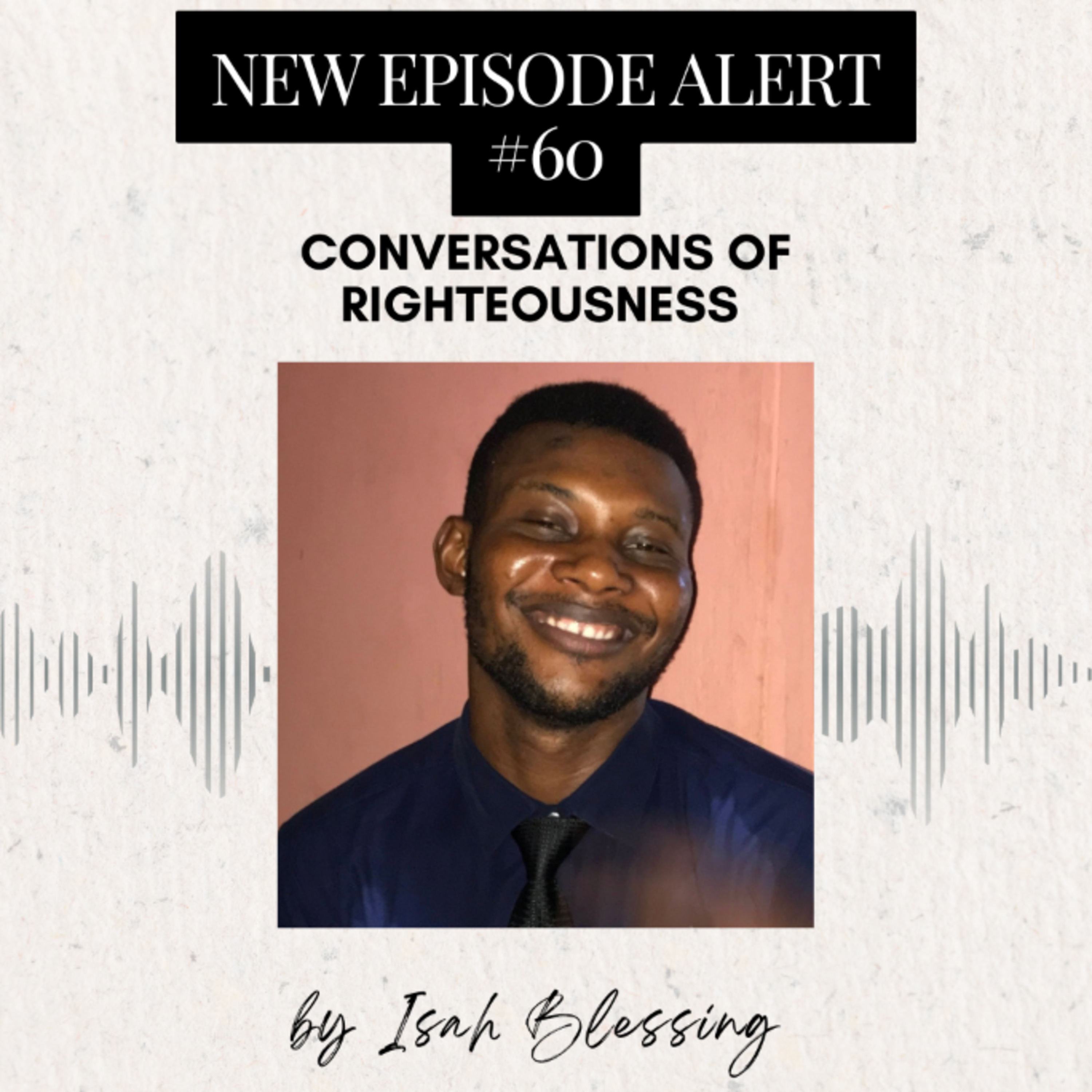 CONVERSATIONS ON RIGHTEOUSNESS  episode artwork