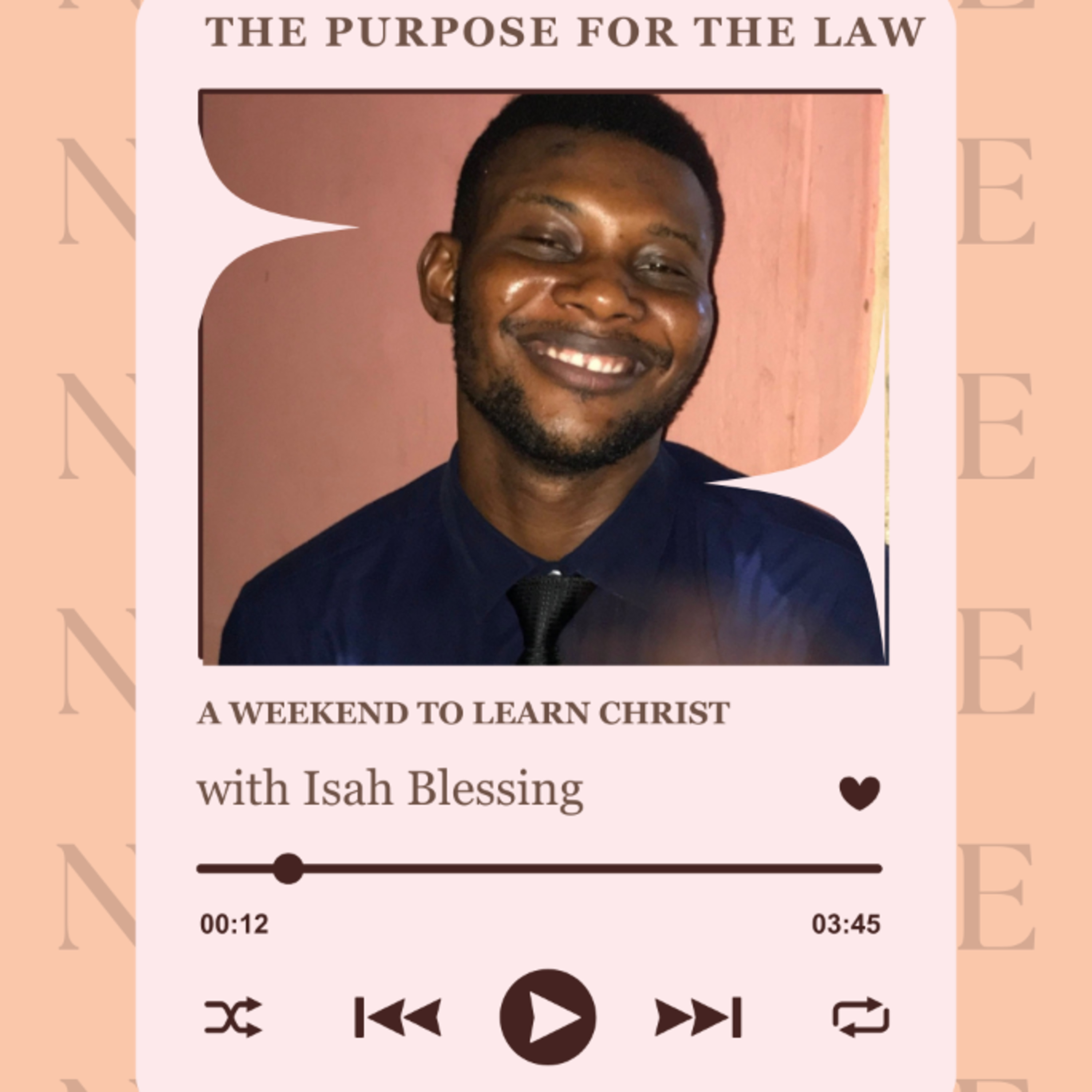 THE PURPOSE FOR THE LAW episode artwork