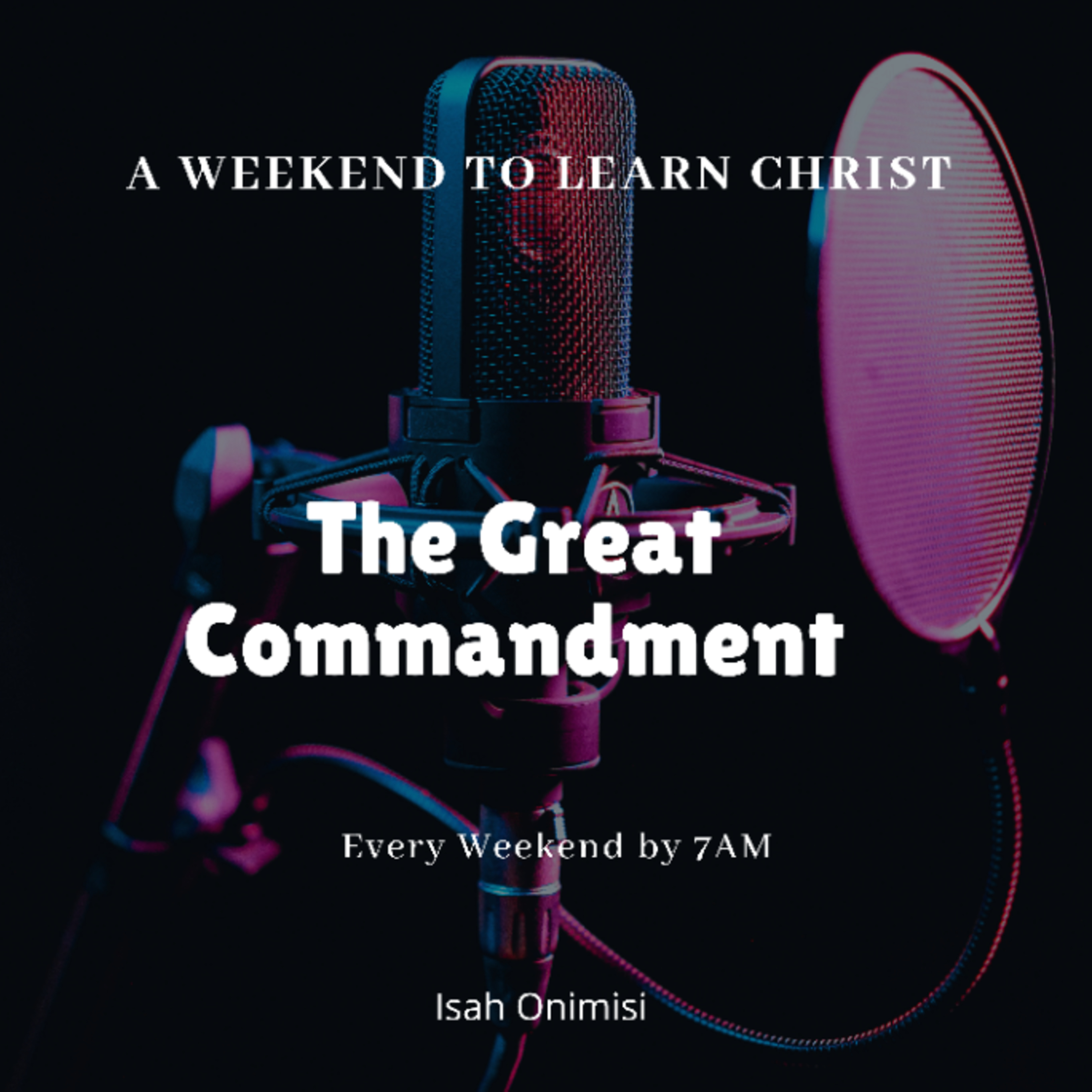 THE GREAT COMMANDMENT episode artwork