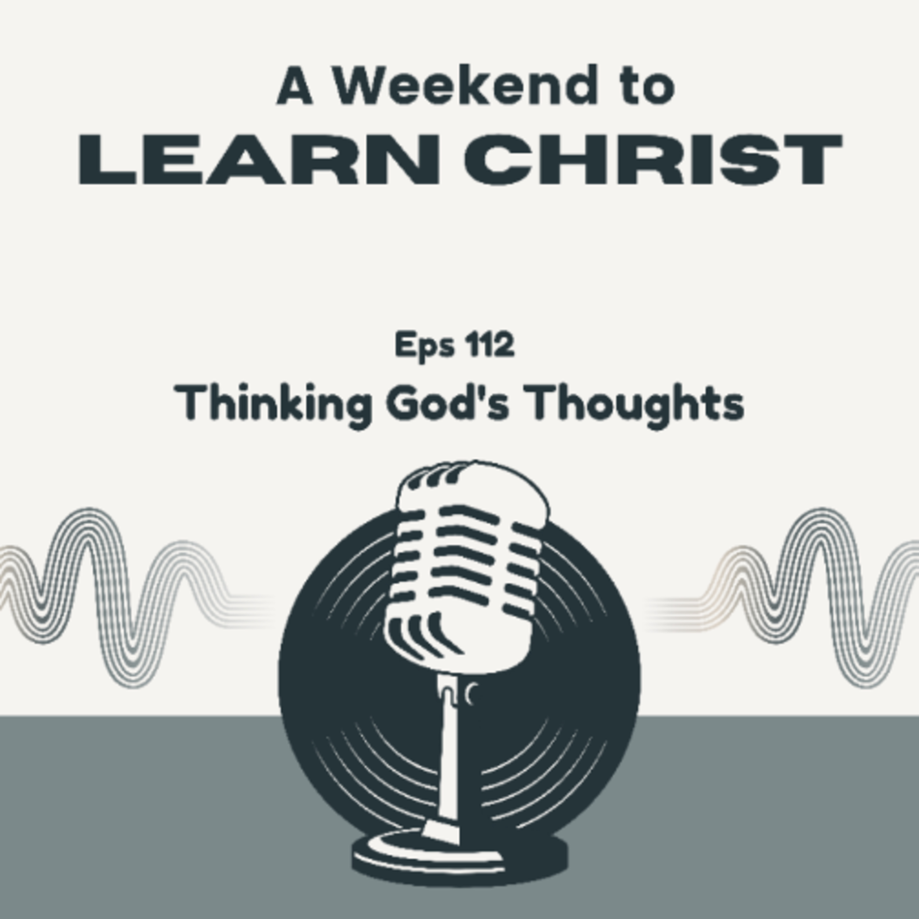 Thinking God's Thoughts  episode artwork