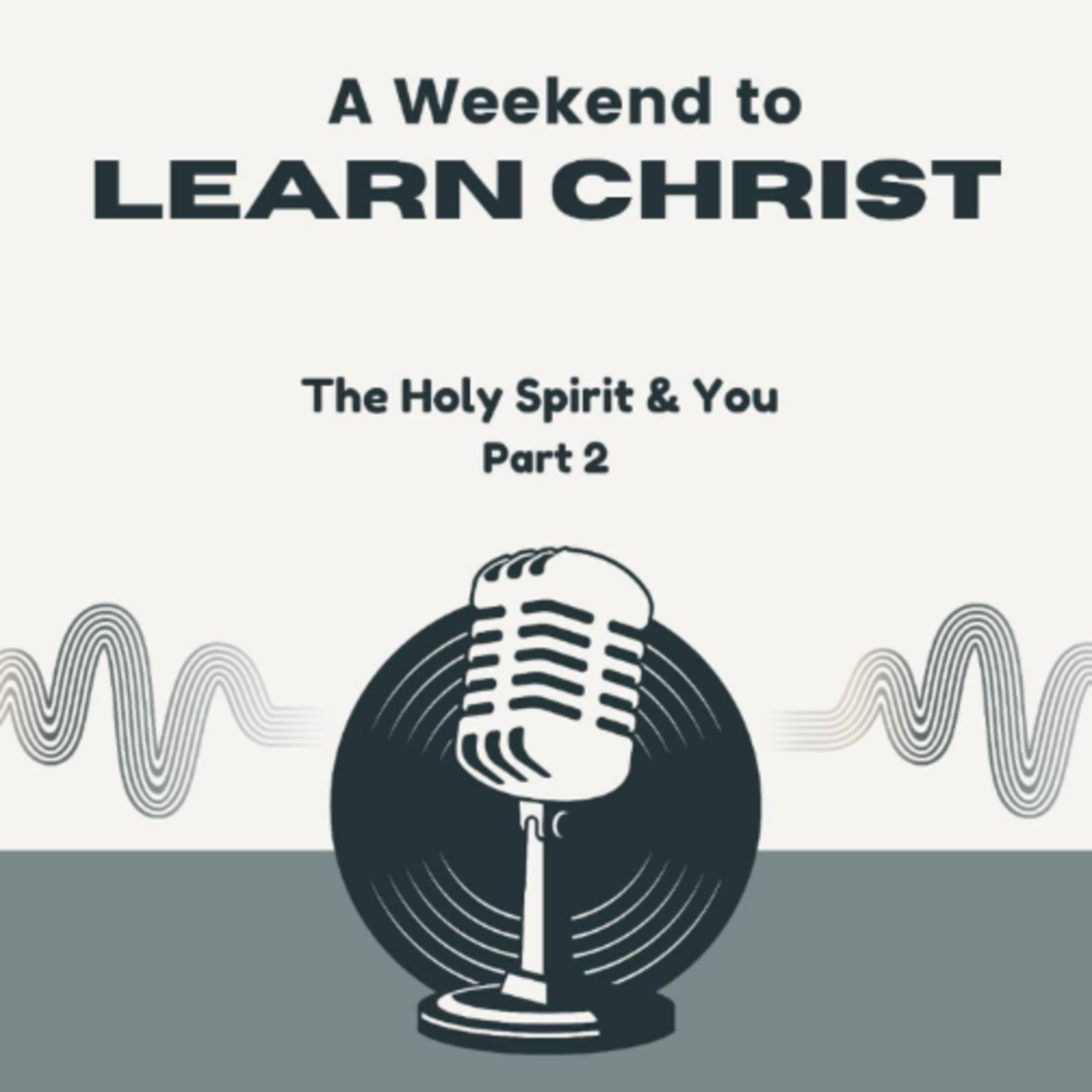 The Holy Spirit & You (Part 2) episode artwork