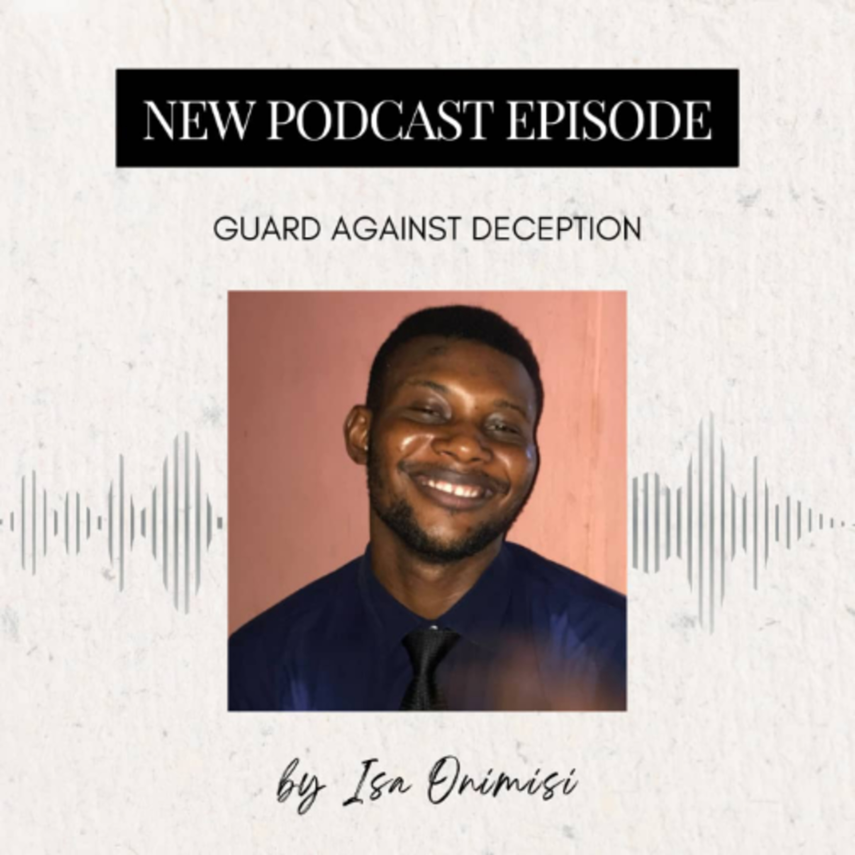 Guard Against Deception  episode artwork