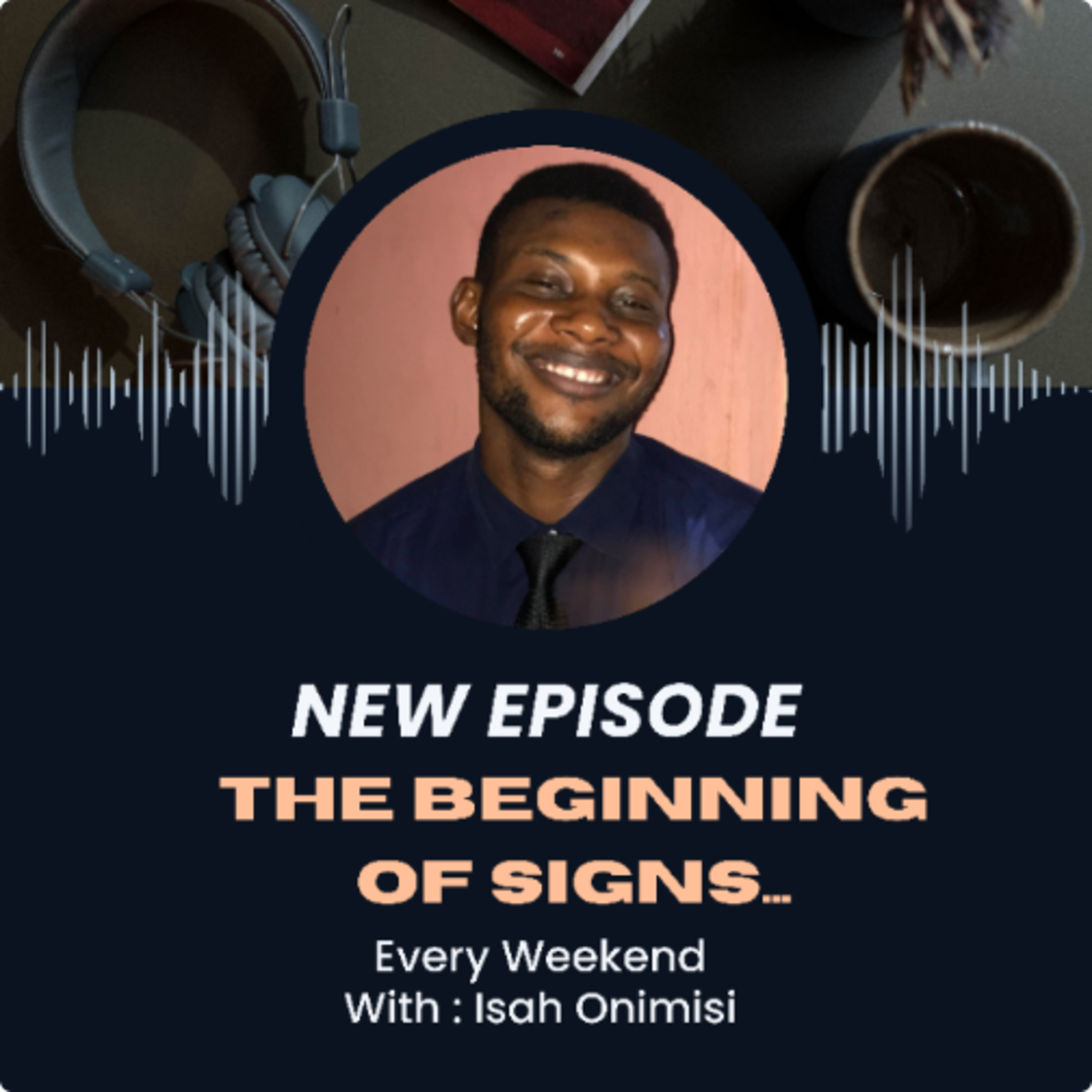 The Beginning of Signs... episode artwork