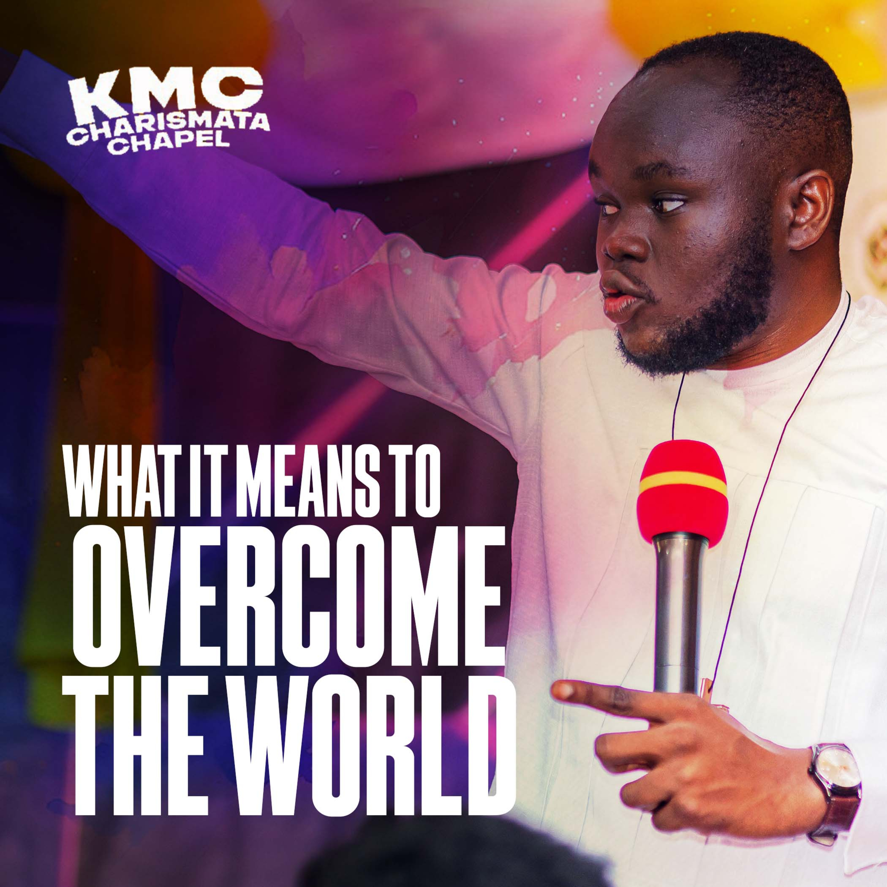 What It Means to Overcome The World episode artwork