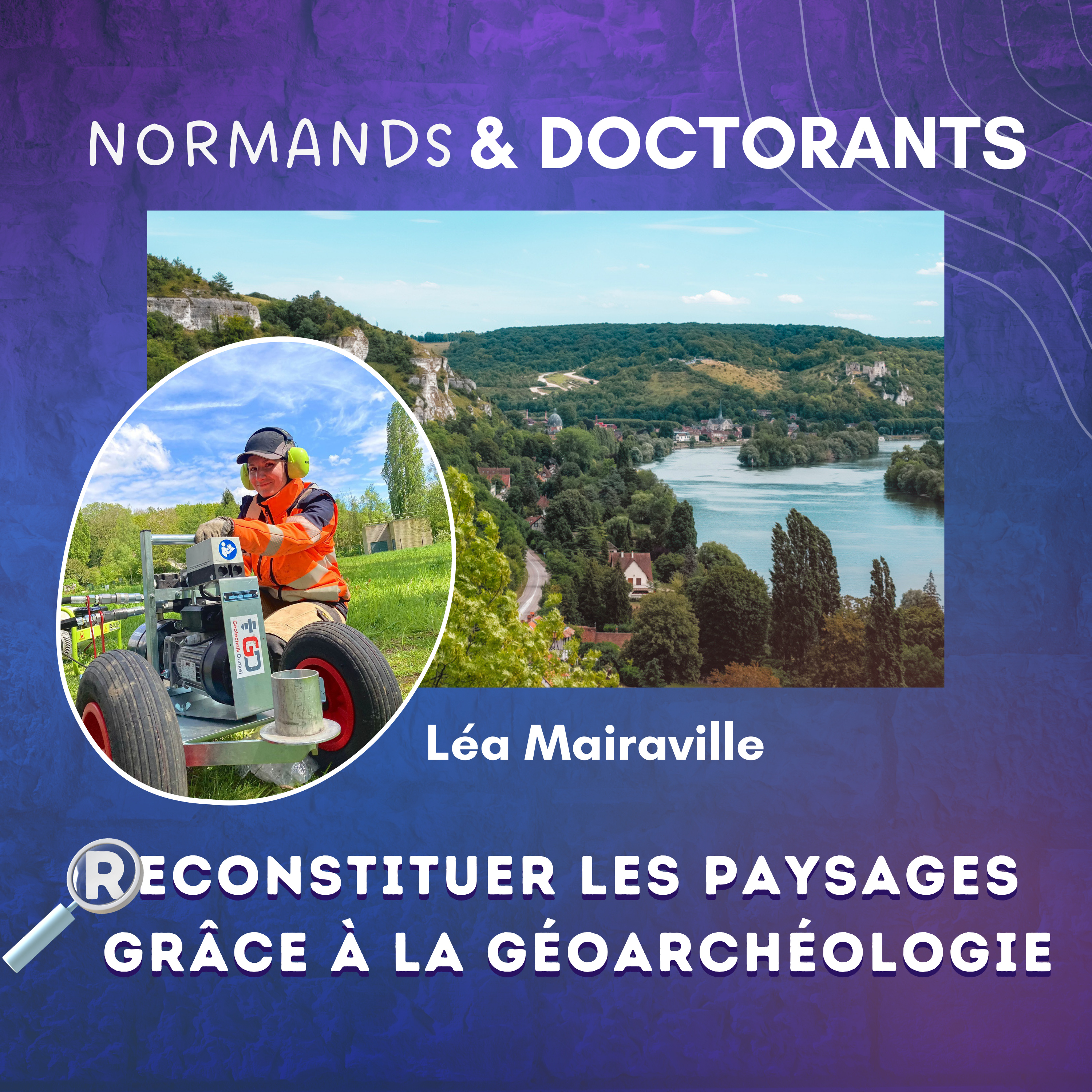 #3 - Reconstituer les paysages du passé grâce à la géoarchéologie - Avec Léa Mairaville episode artwork