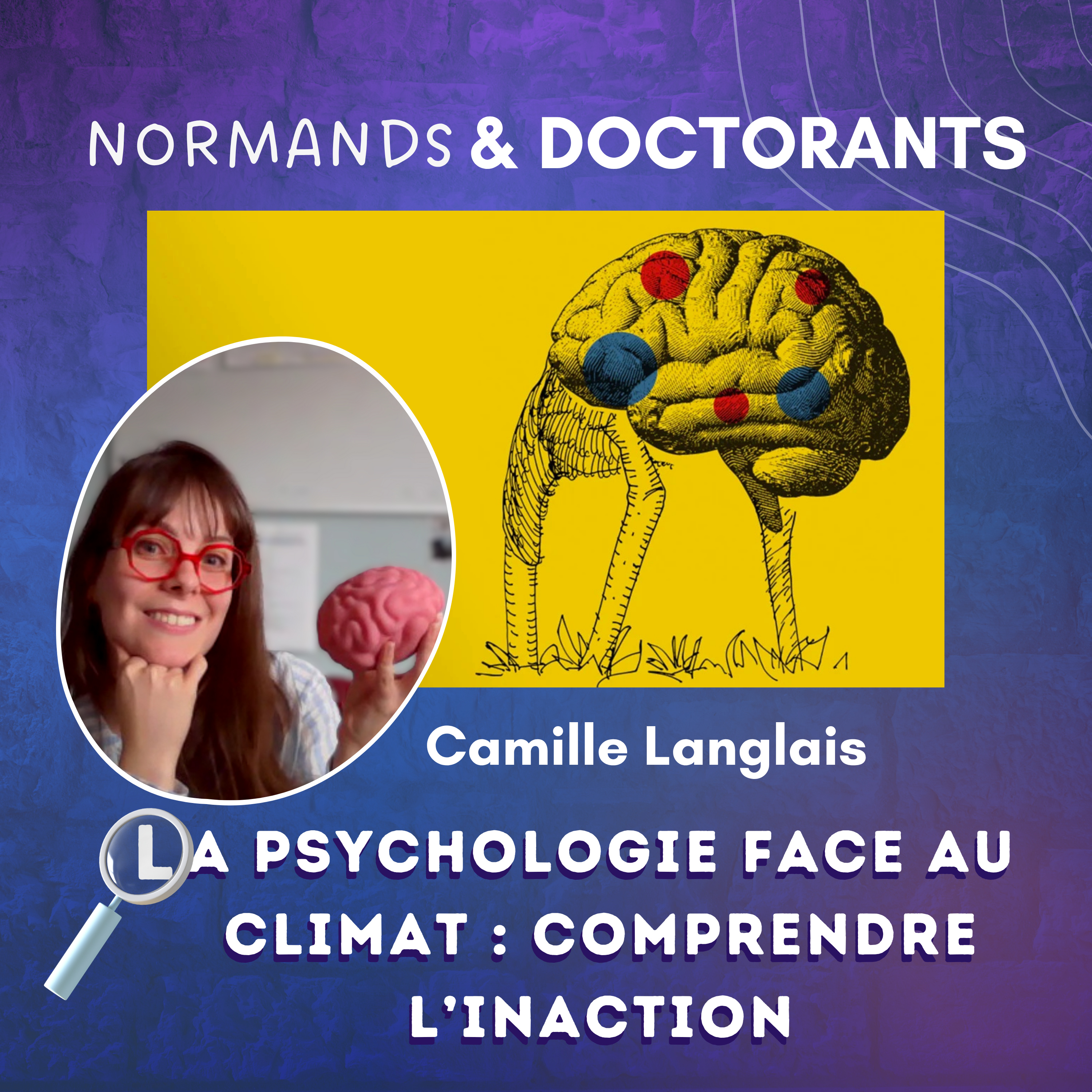 #11 – Vite, ça chauffe ! Mieux comprendre l’inaction climatique – Avec Camille Langlais episode artwork