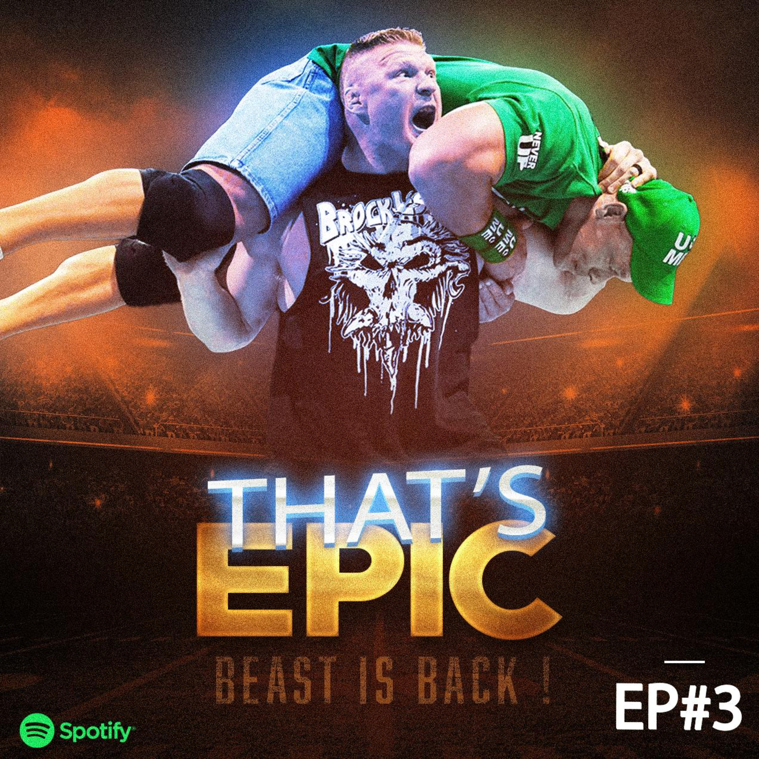 Brock Lesnar Shocking Return - WWE That's Epic Ep03 episode artwork