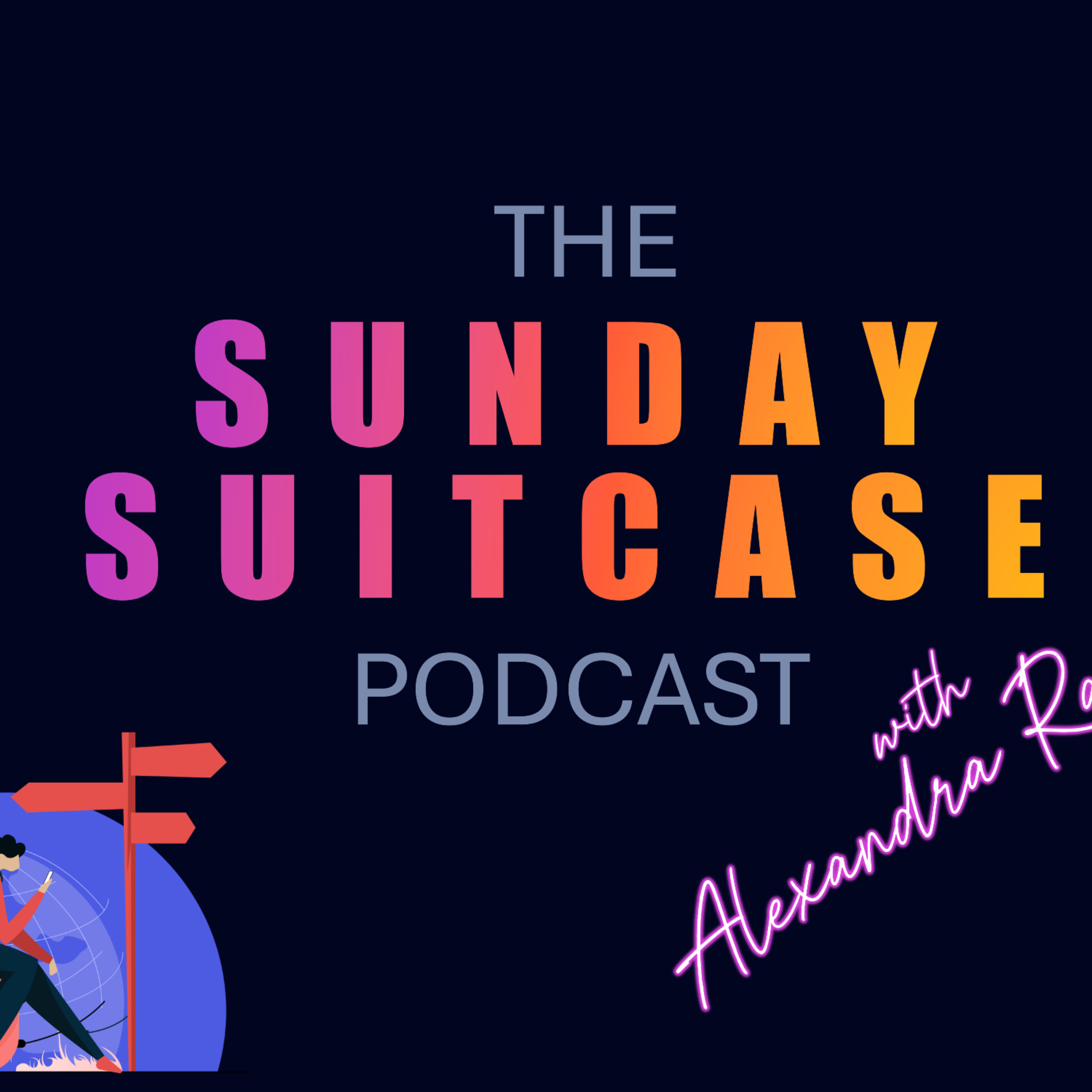 The Sunday Suitcase Podcast