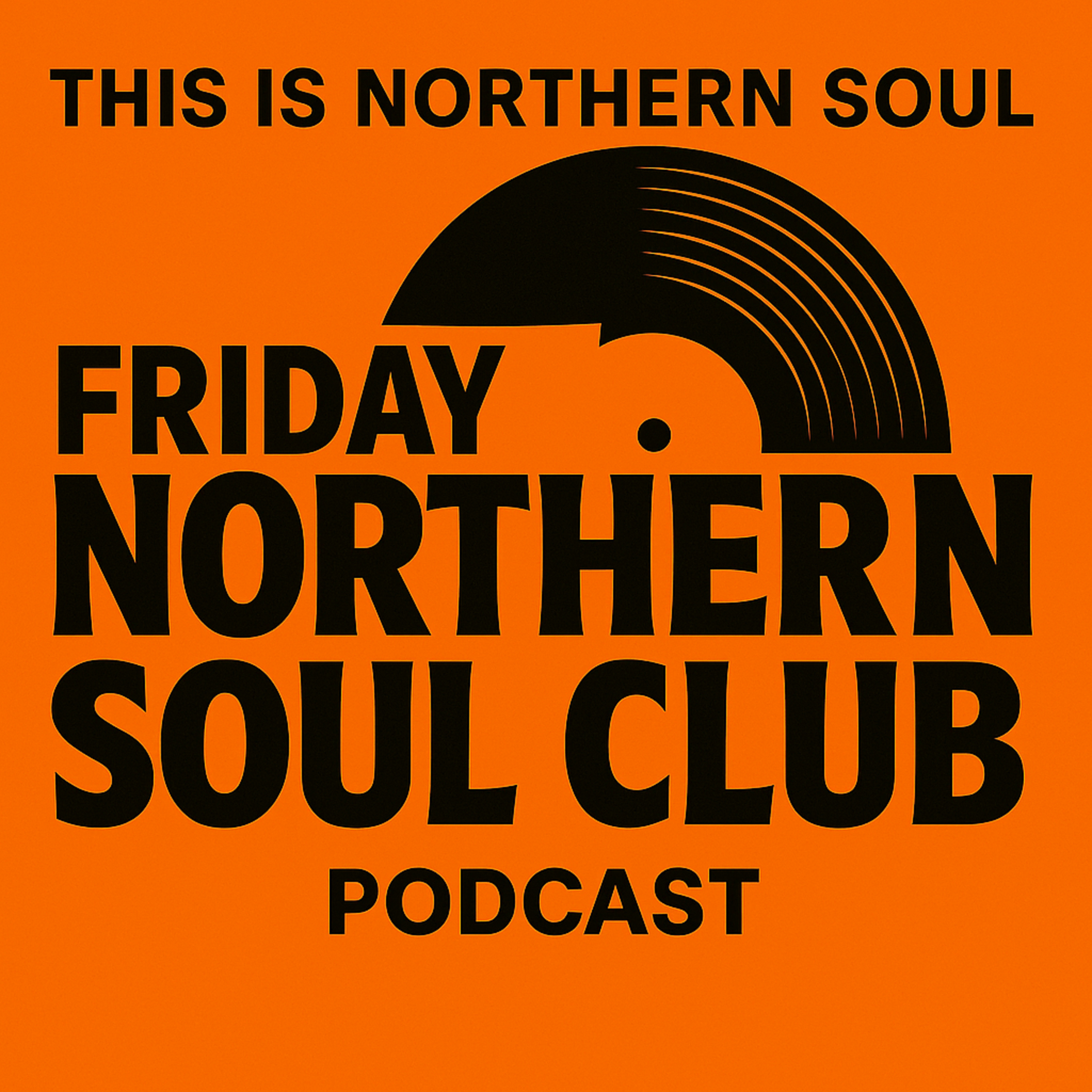 The Northern Soul Podcast