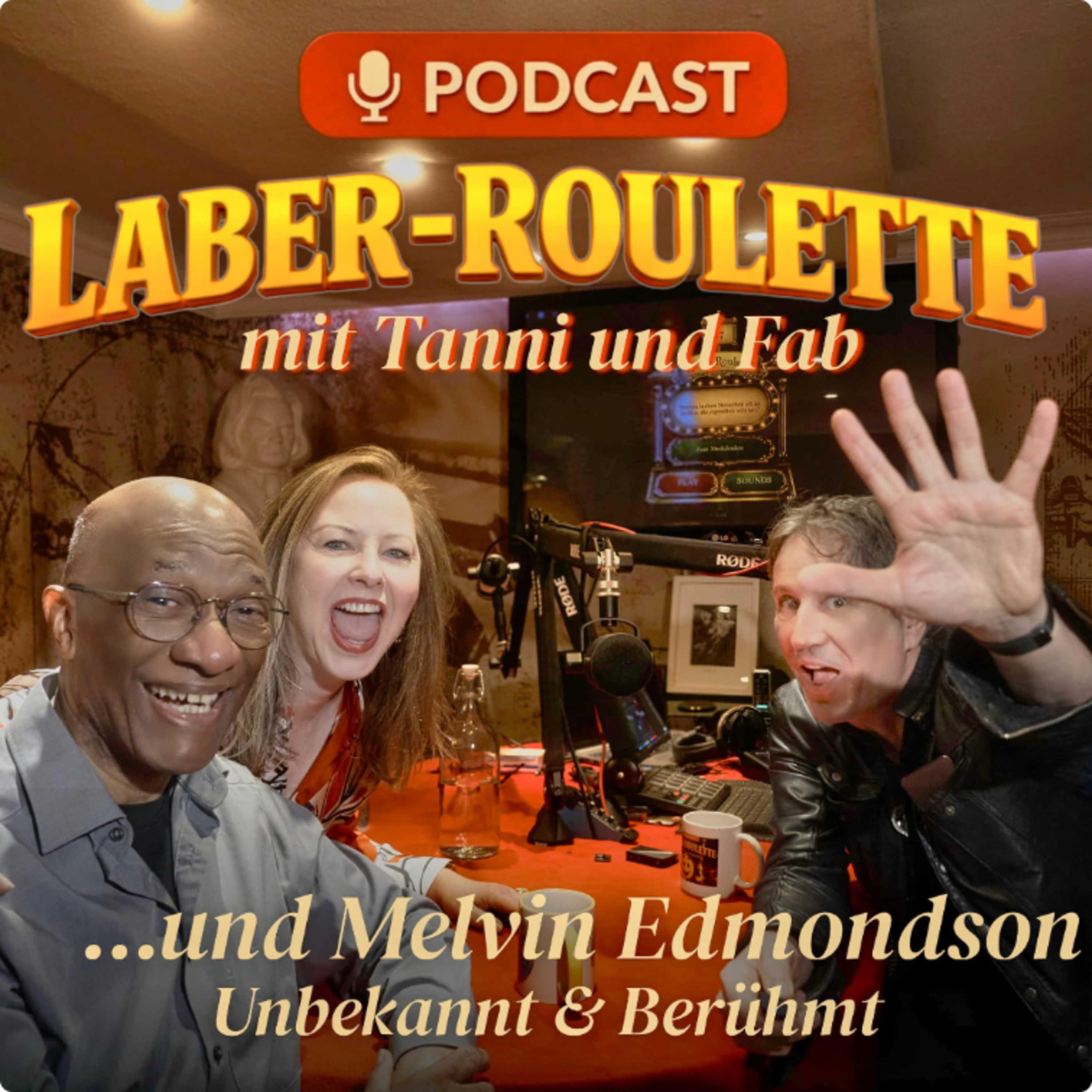 Unbekannt Berühmt! - Melvin Edmondson im Laber-Roulette episode artwork