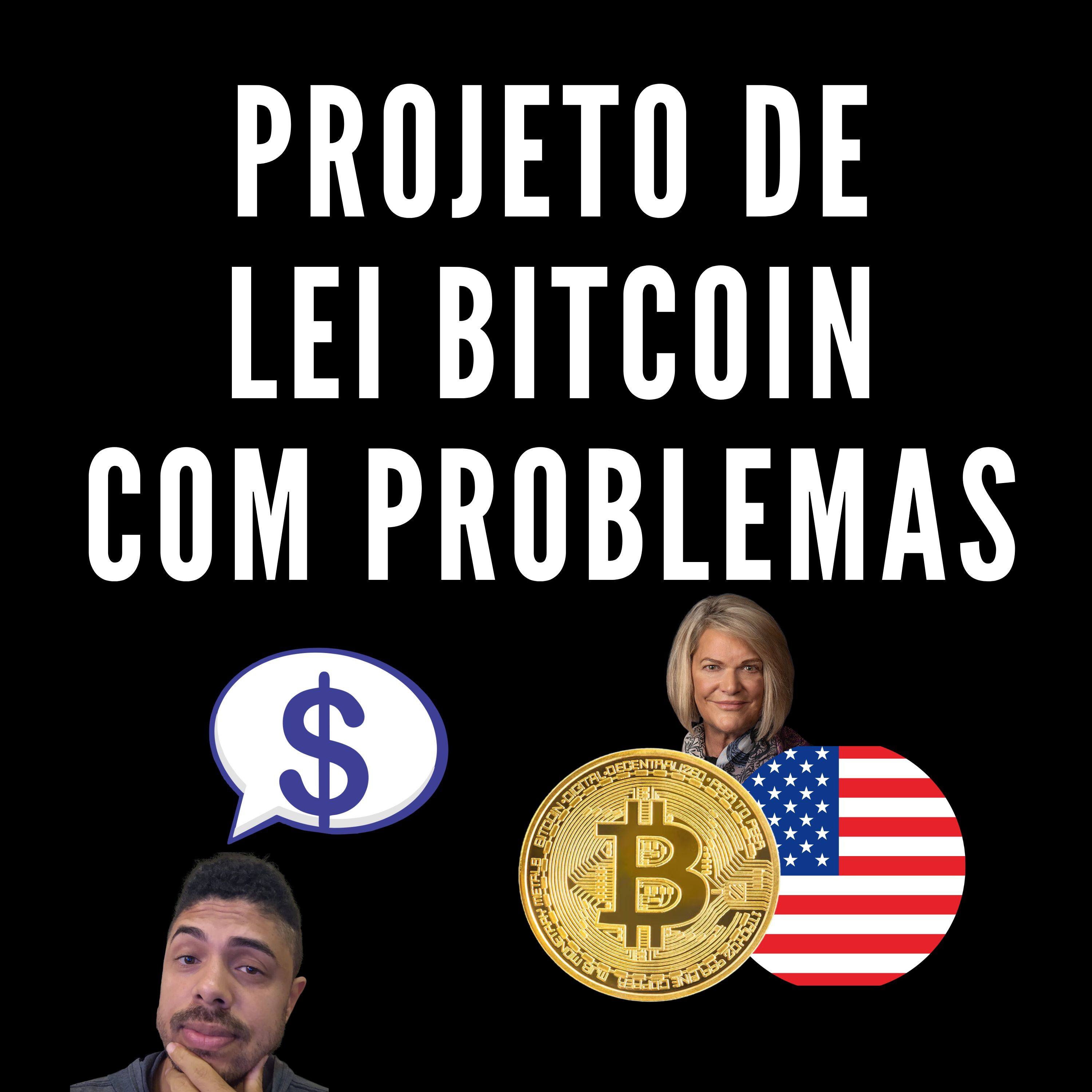 38 - Projeto de Lei Bitcoin Com Problemas (Dinâmica FED e Tesouro EUA explicado) episode artwork