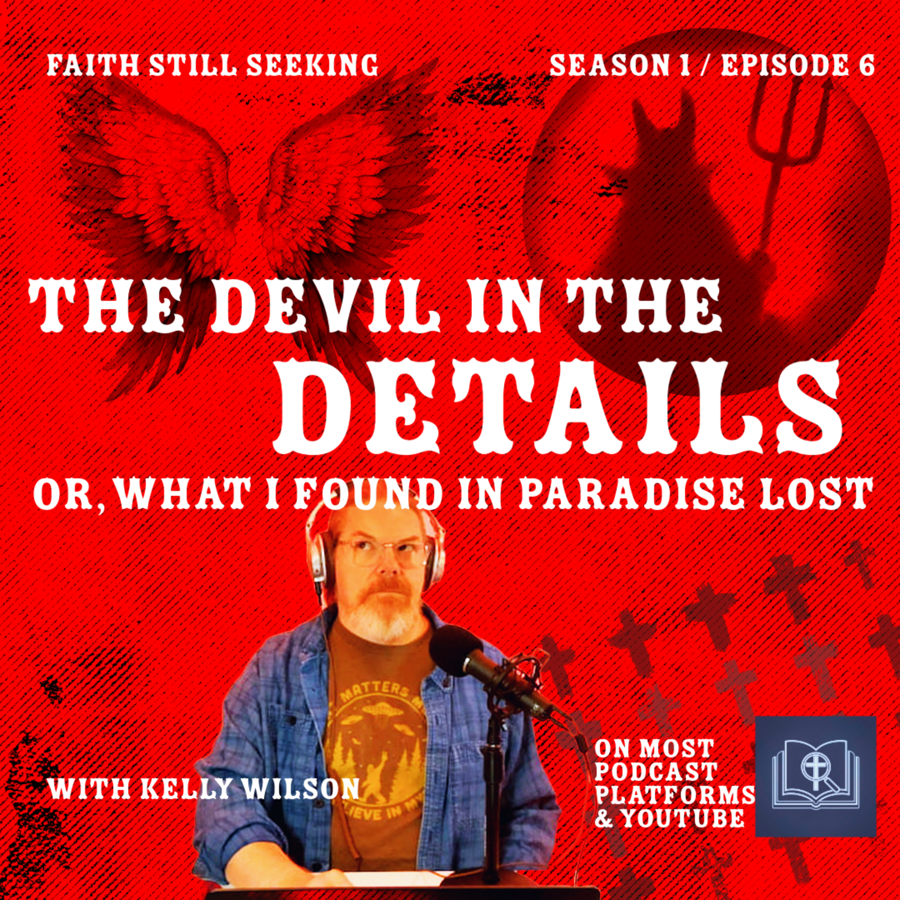 Ep 6: The Devil in the Details (or, what I found in Paradise Lost) episode artwork