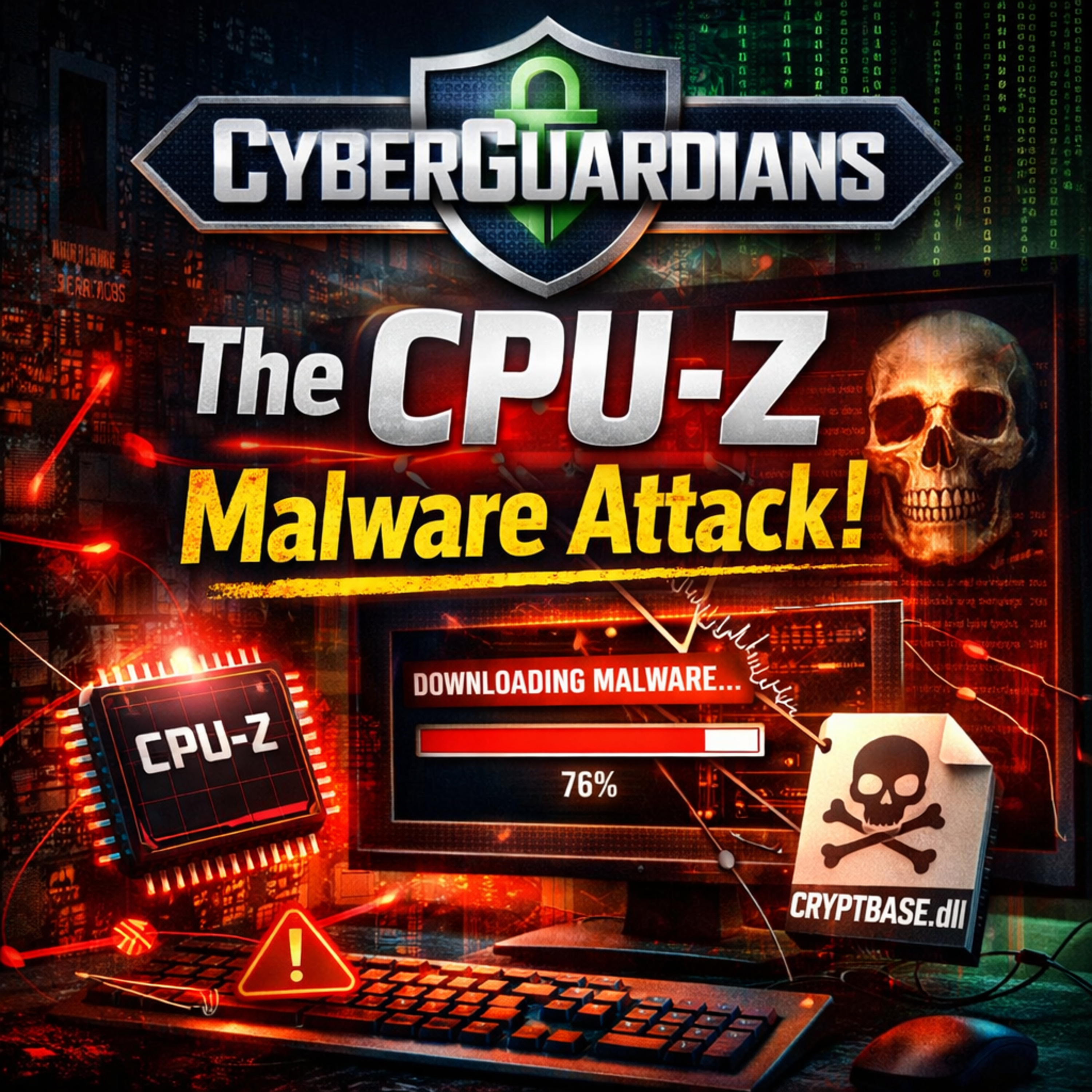 The CPU-Z Malware Attack episode artwork