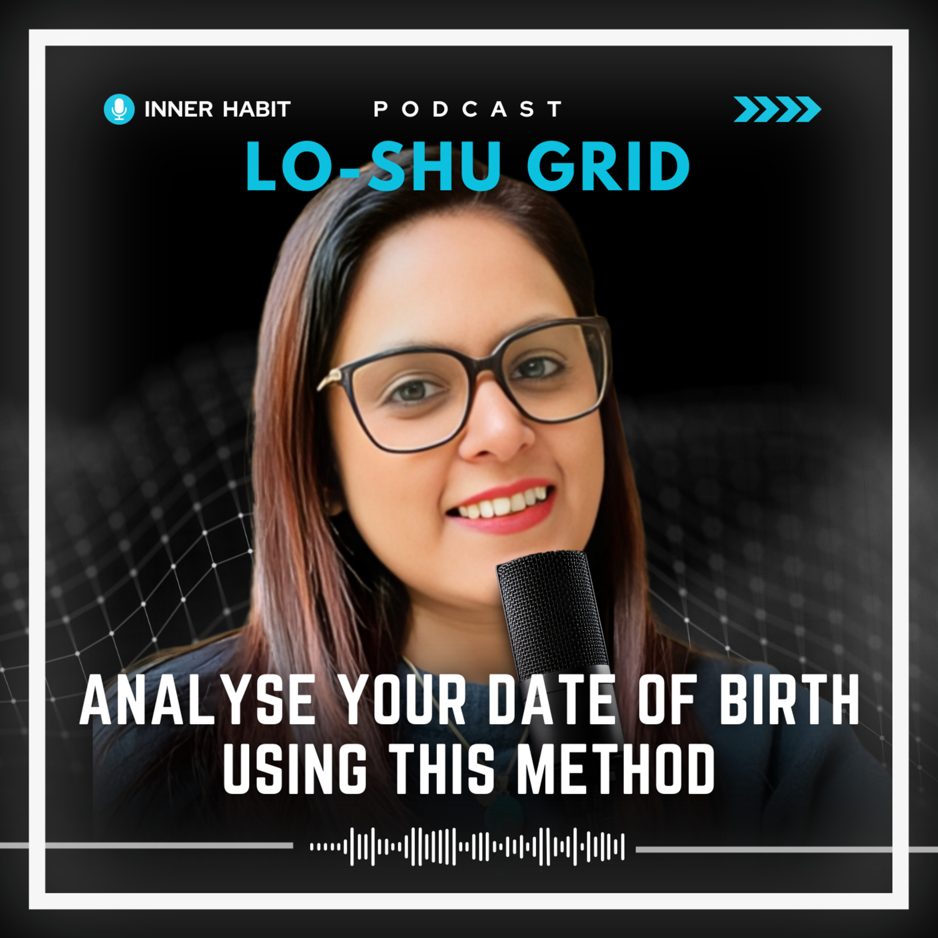 How To Make Birth Chart & Predict Future | Power of Lo-Shu Grid & Pranic Healing | Numerology episode artwork