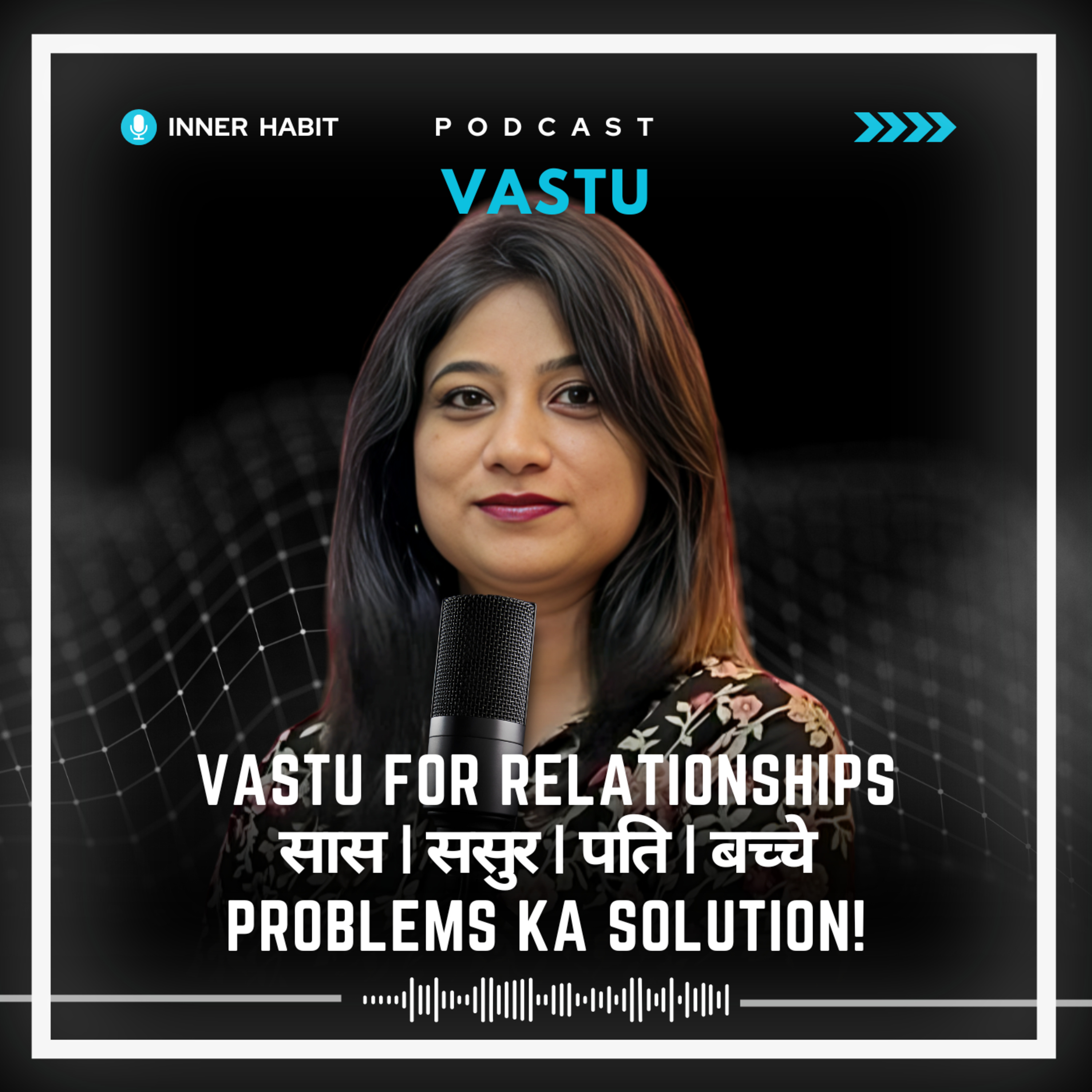 A Inner Habit with Shruti K Doctor