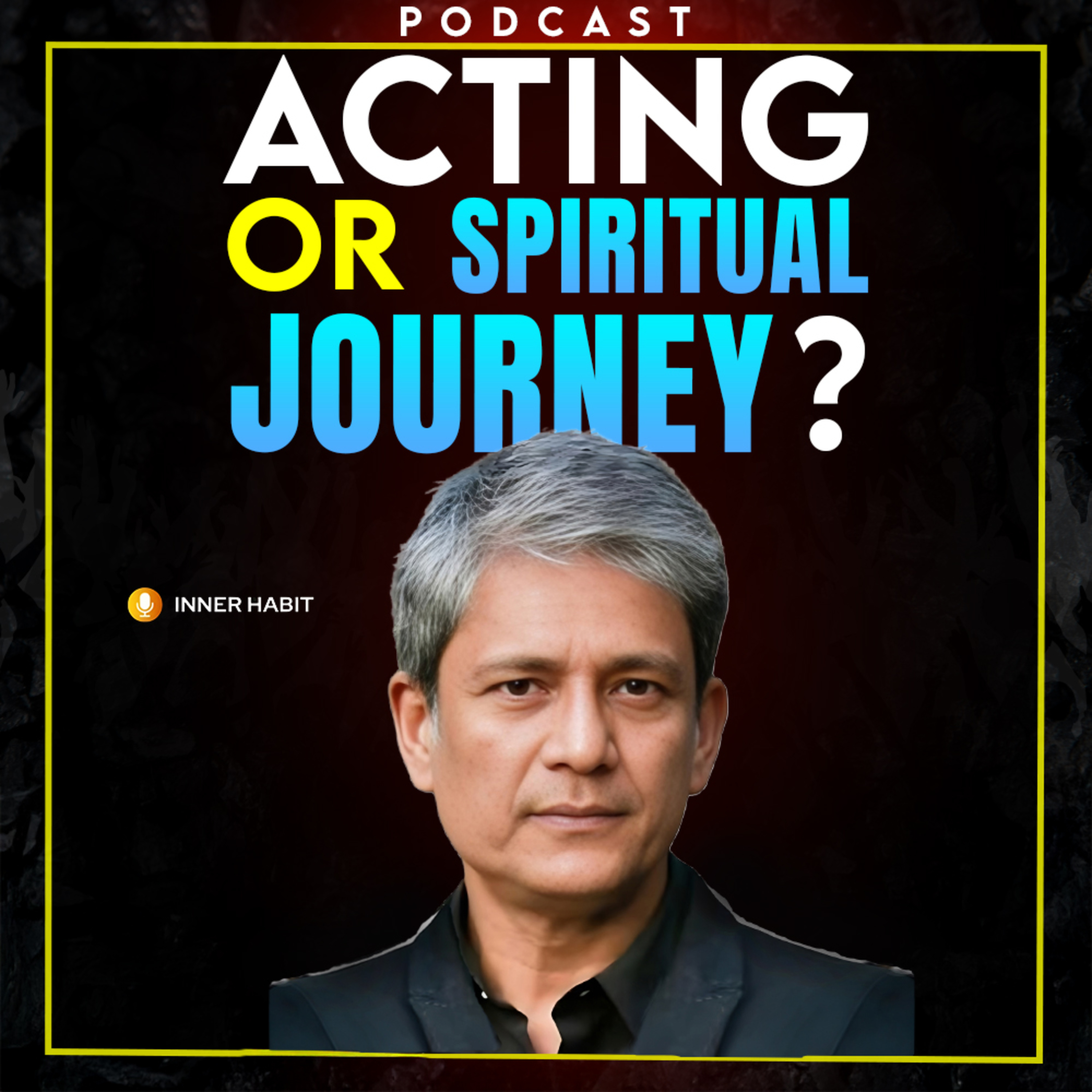Adil Hussain: How I Built an Acting Career Without Ever Auditioning (Life of Pi Actor) episode artwork