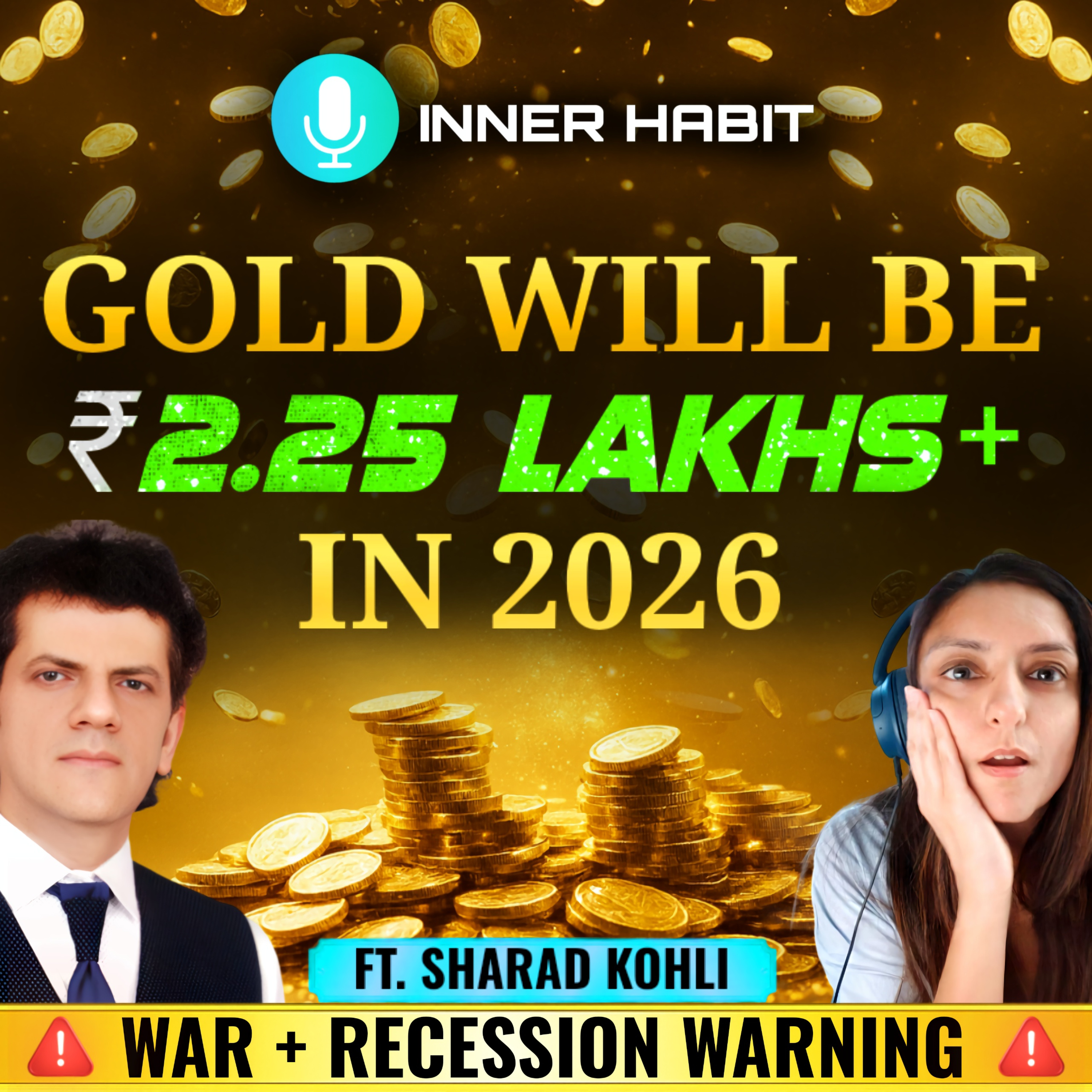 Sharad Kohli: Gold Price Prediction 2026 | Recession, Silver Boom & Biggest Money Shift Since 1971 episode artwork