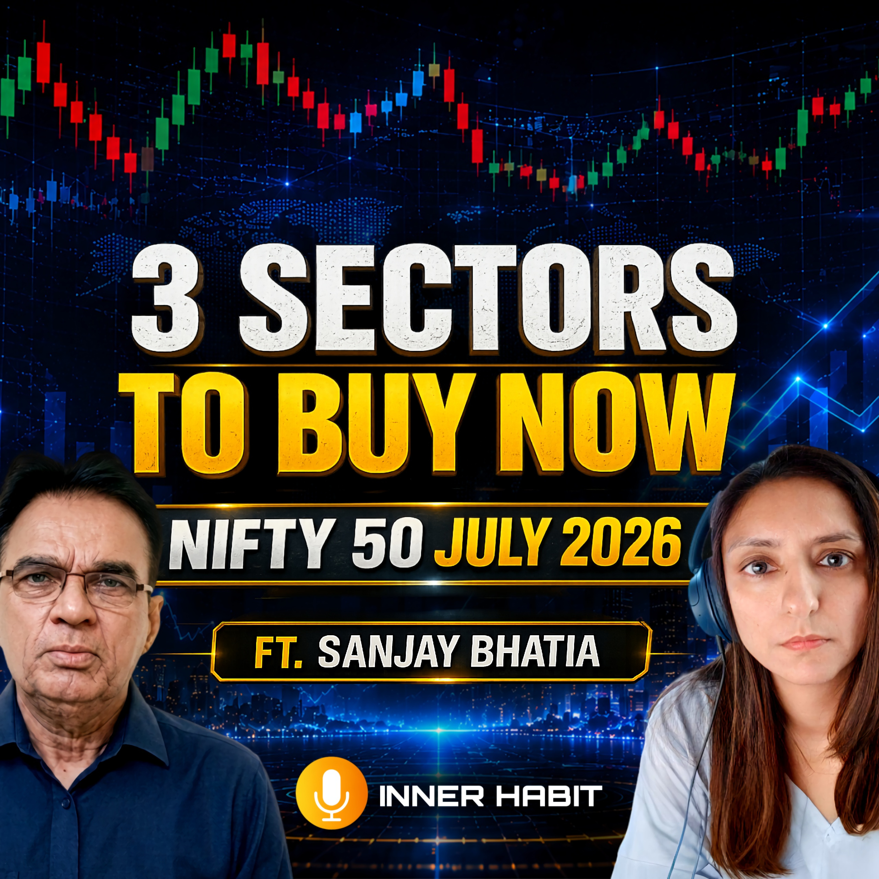 Nifty 50 July 2026 Prediction: Bank Nifty 60,000 Target | Top 3 Sectors to Buy in July 2026 episode artwork