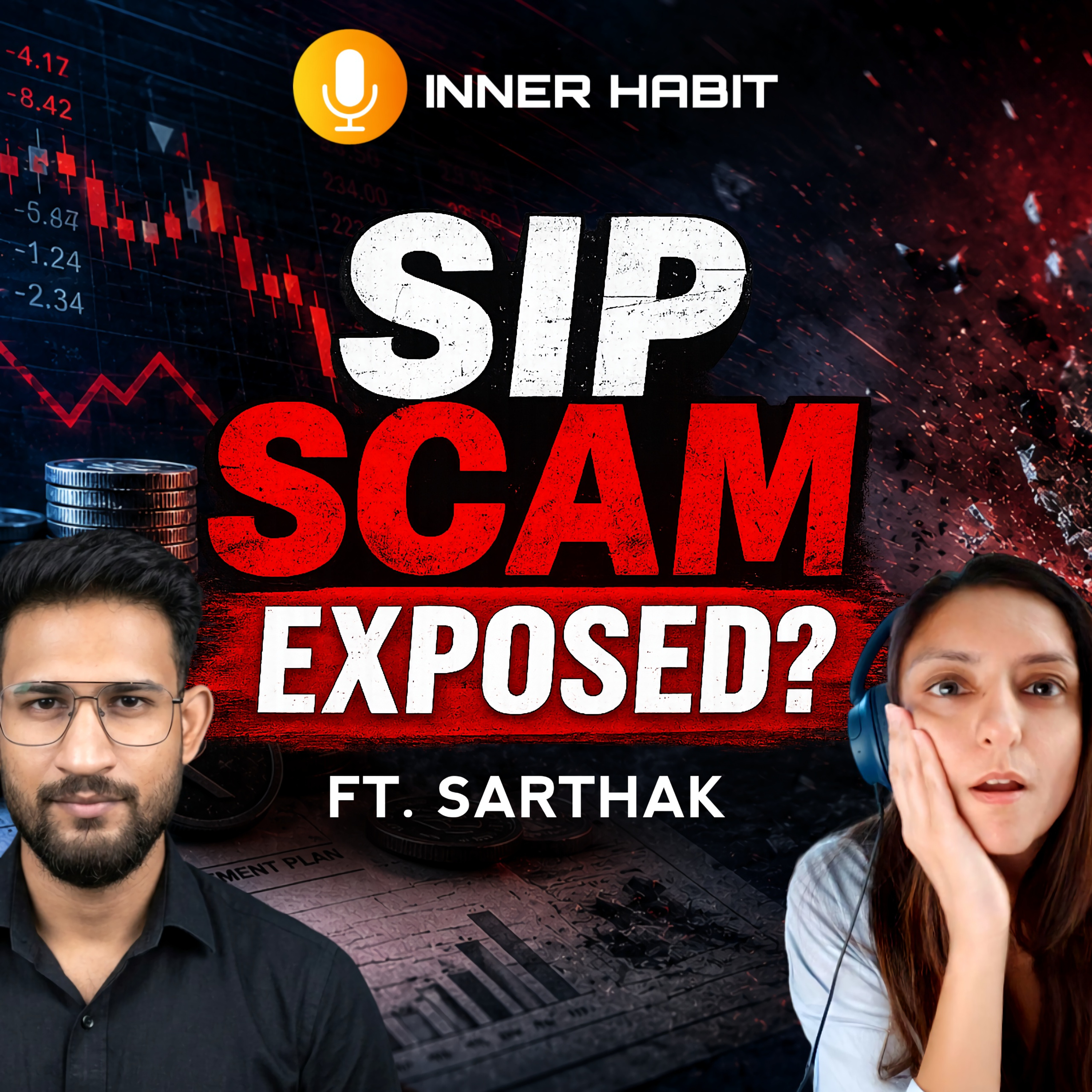 Is SIP Investing a SCAM? This Is Why 90% of SIP Investors Never Get Financial Freedom episode artwork