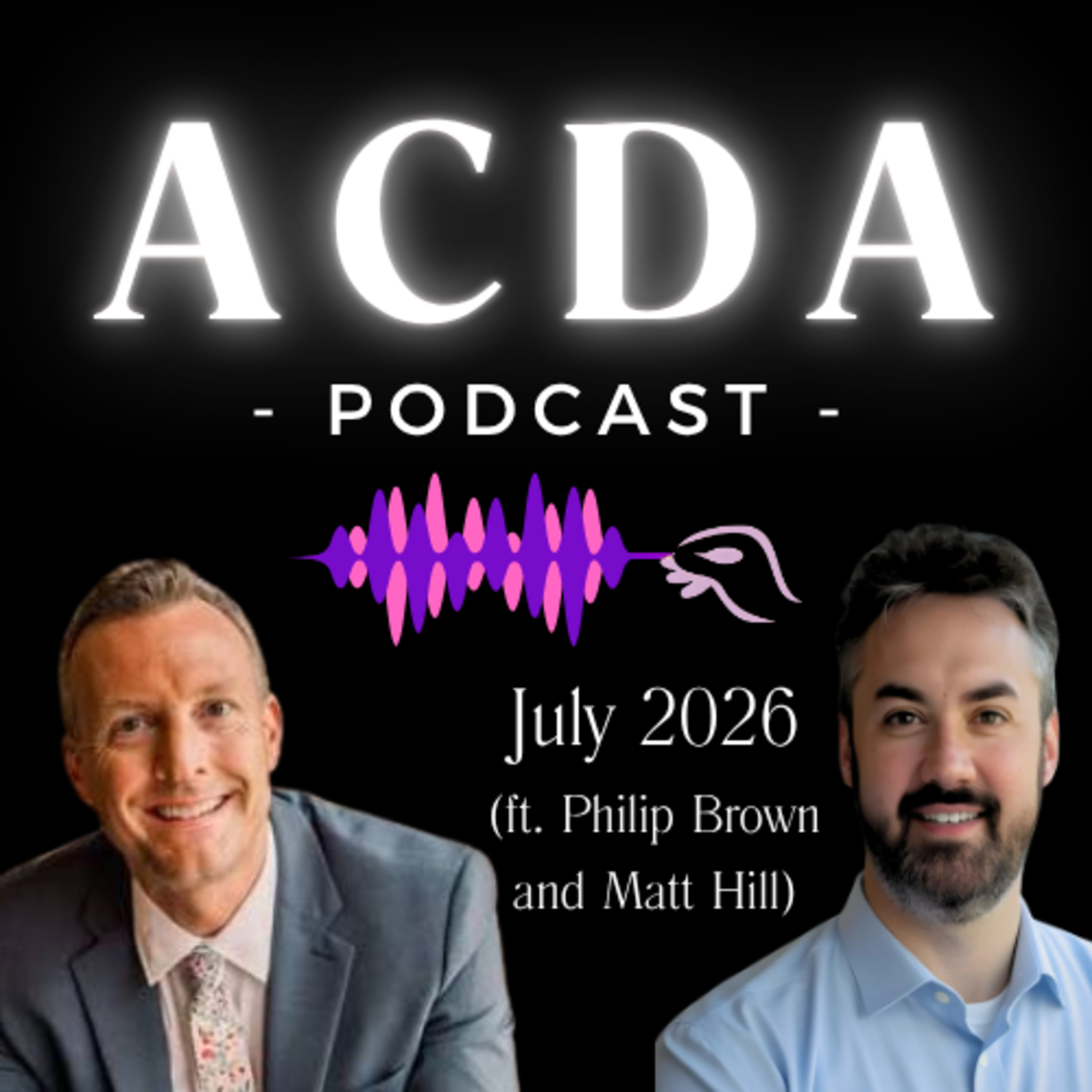 Ep. #24 - July 2026 (ft. Philip Brown and Matt Hill) episode artwork
