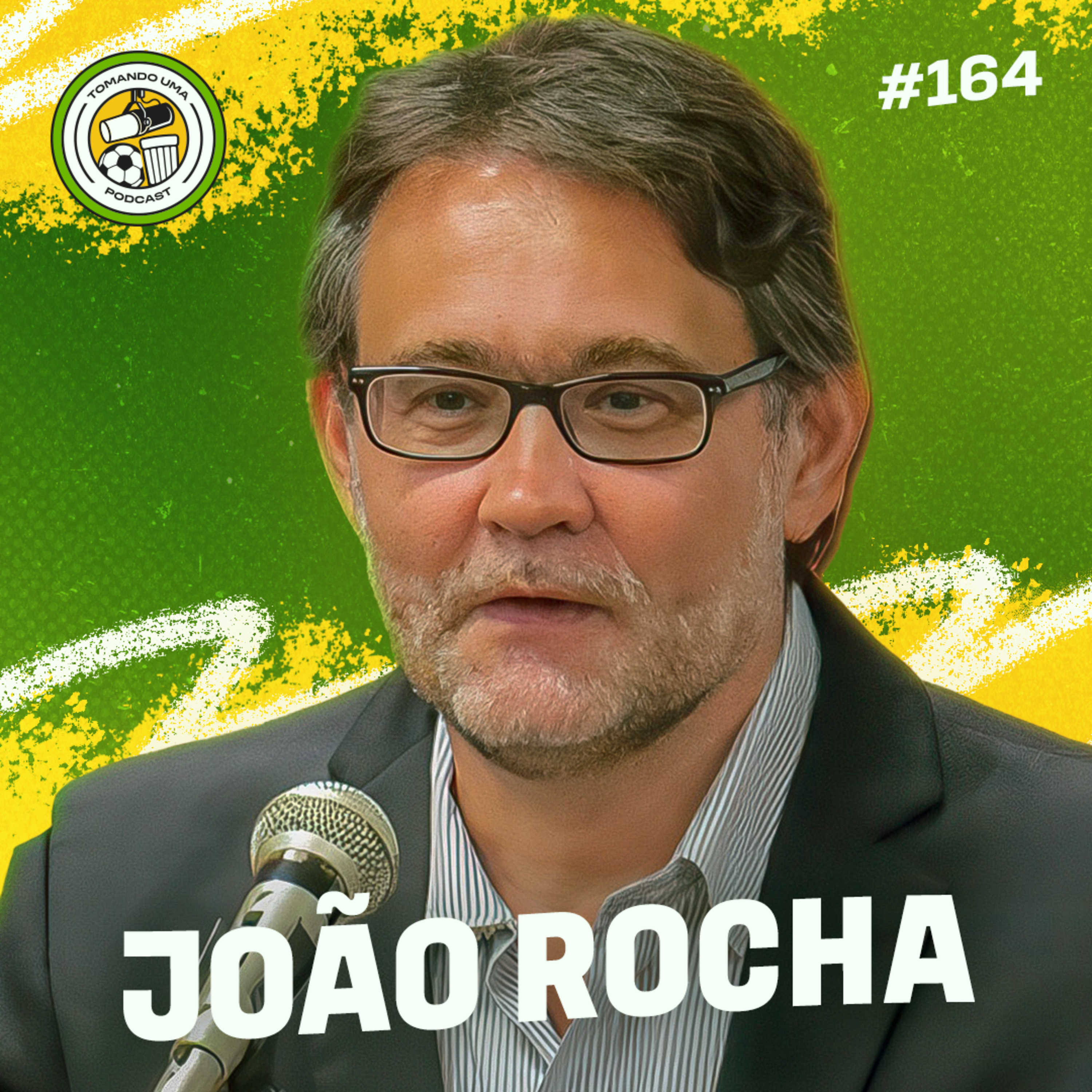 Tomando uma com... João Rocha #EP164 episode artwork