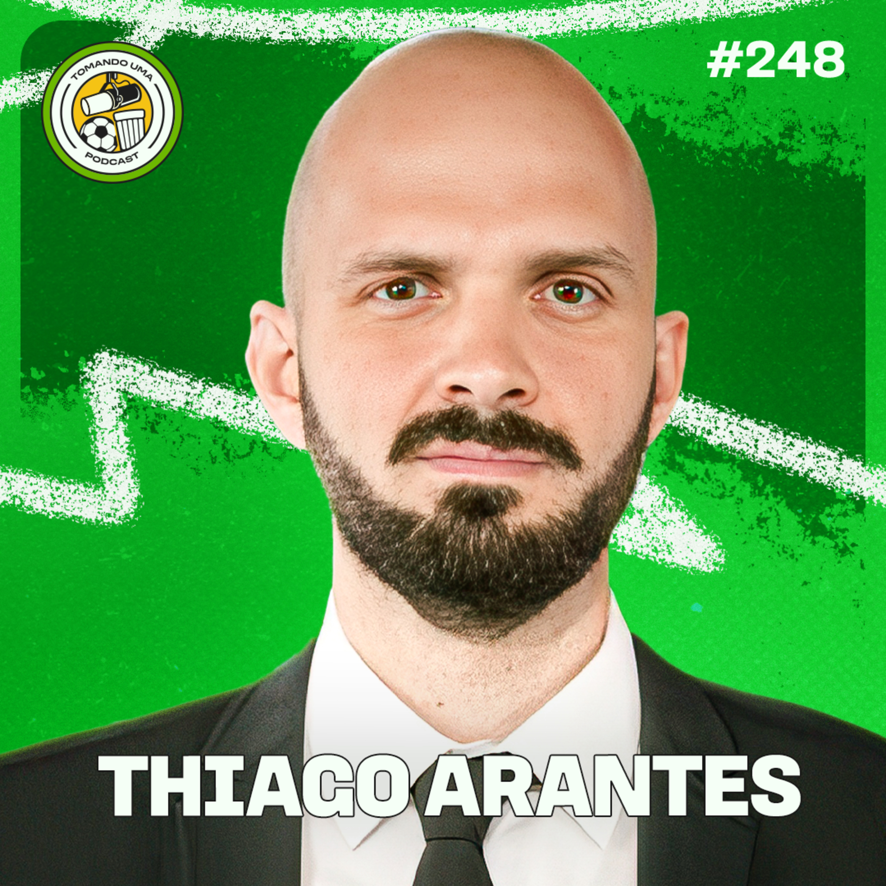Tomando uma com... THIAGO ARANTES #EP248 episode artwork