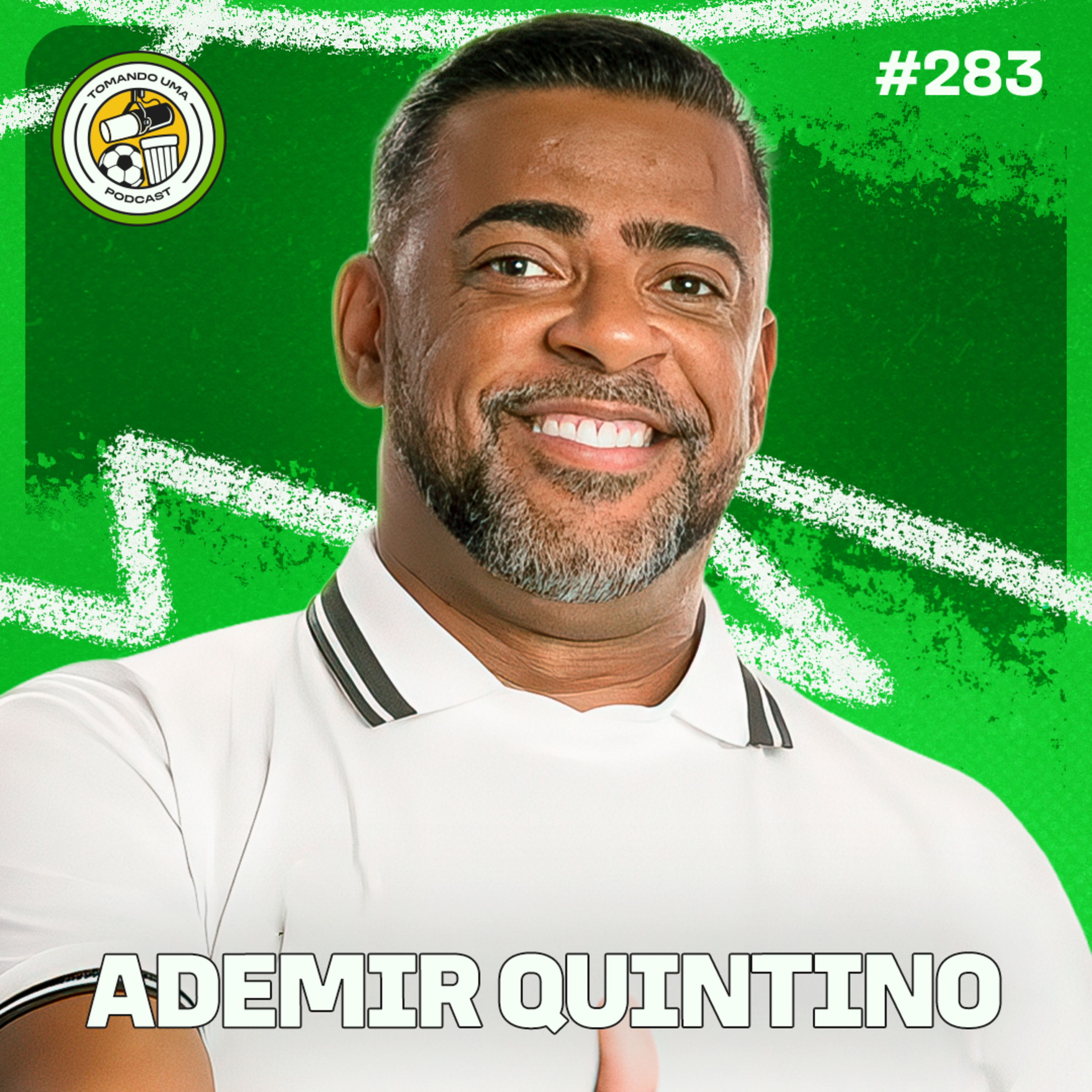 Tomando uma com... ADEMIR QUINTINO #EP283 episode artwork