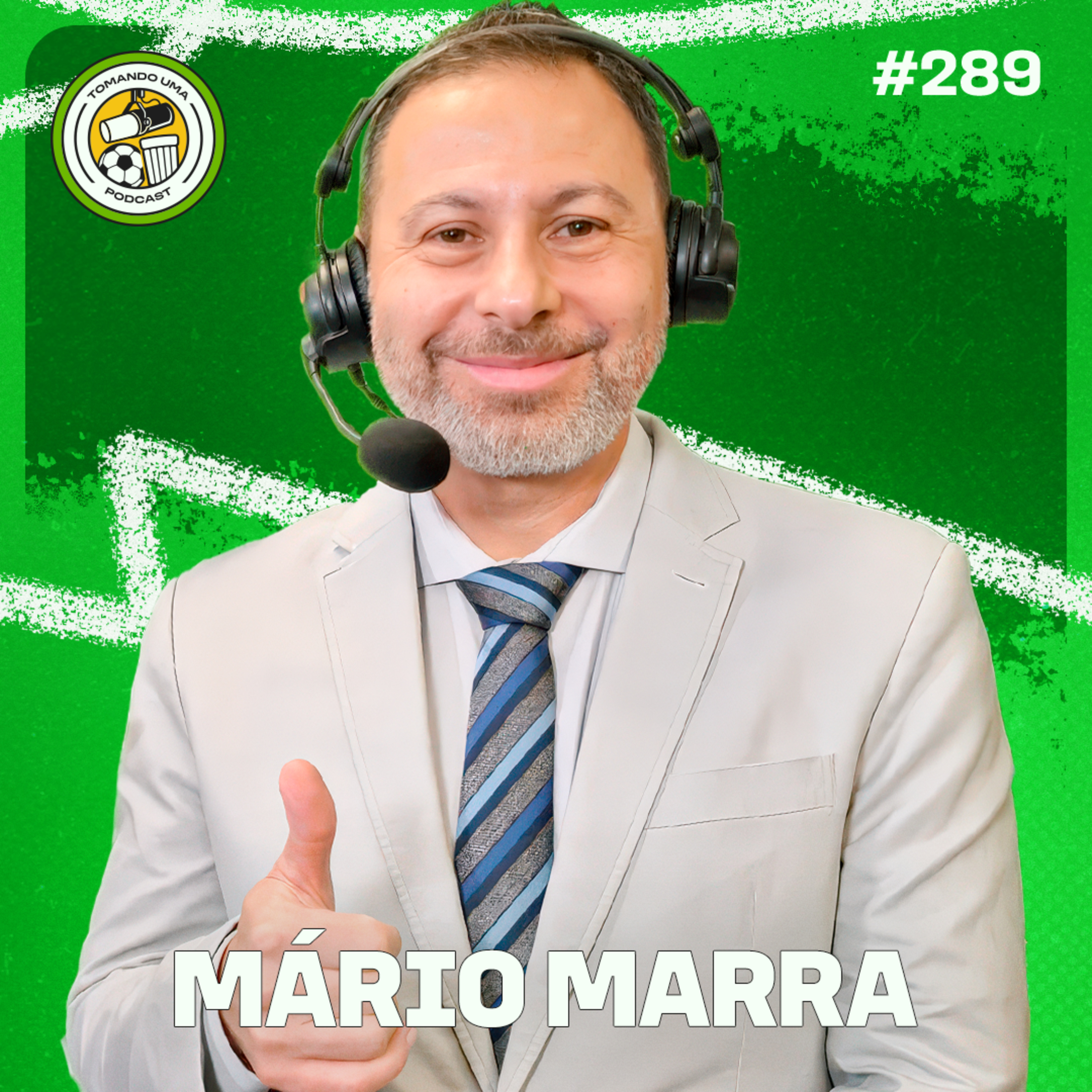 Tomando uma com... MÁRIO MARRA #EP289 episode artwork