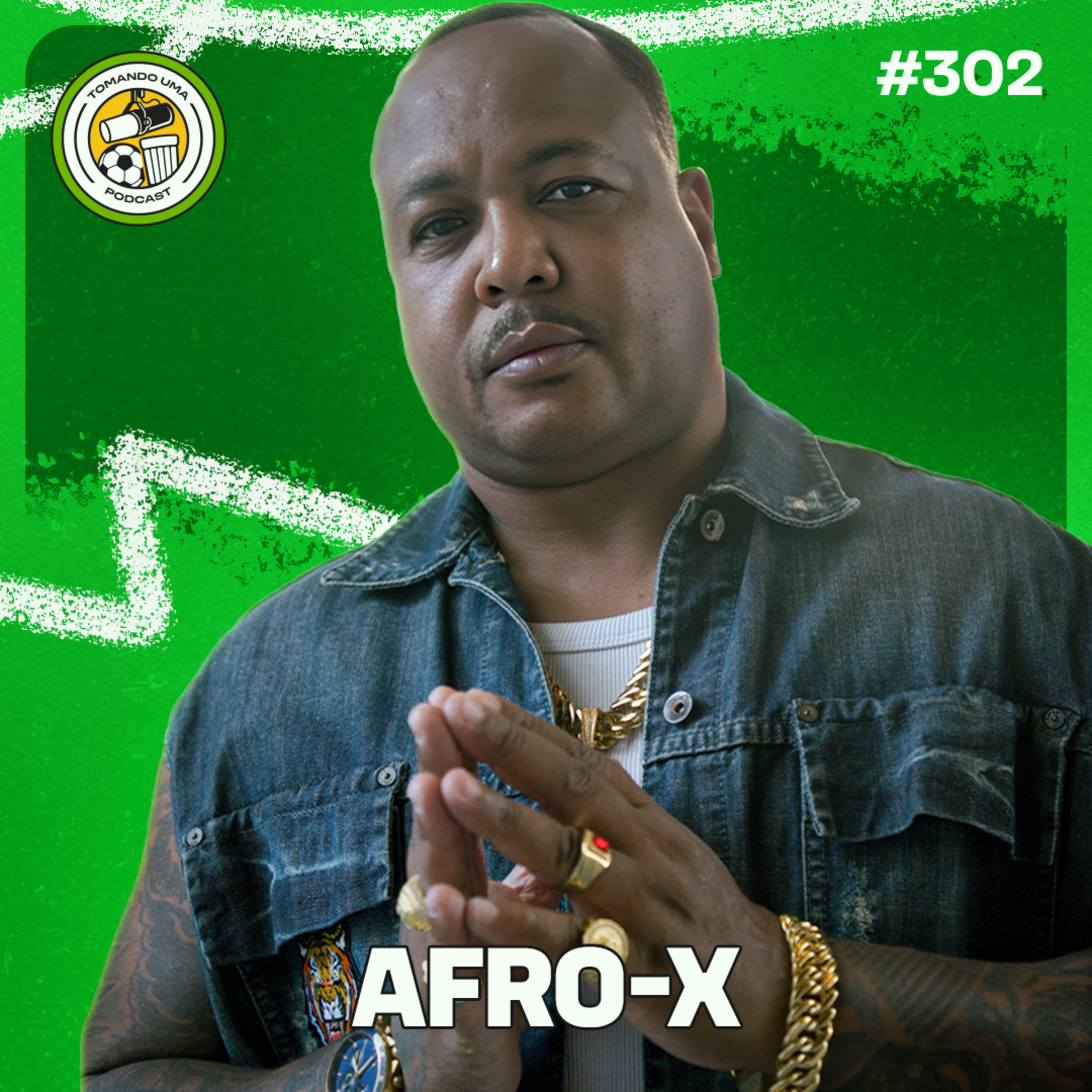 Tomando uma com... AFRO-X #EP302 episode artwork