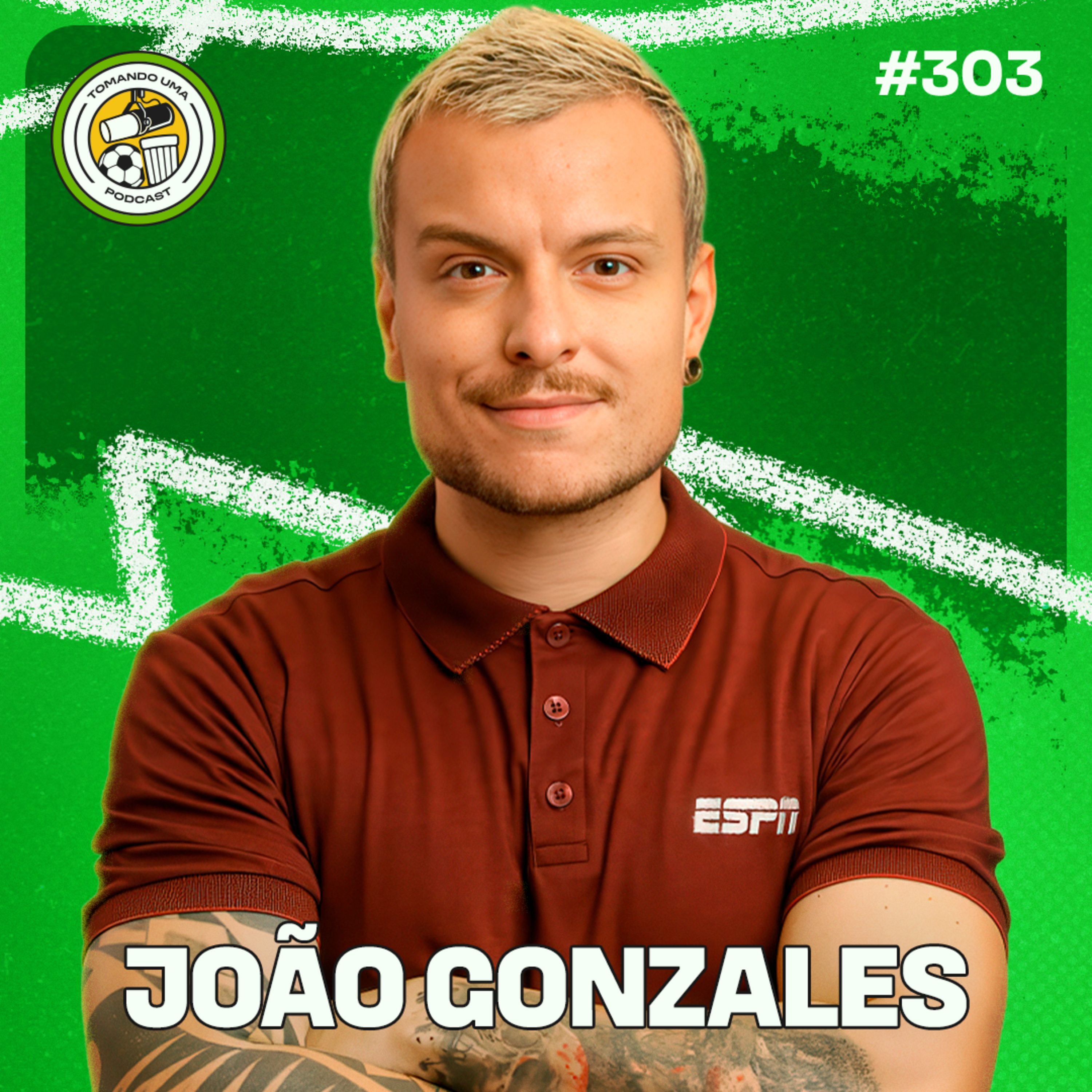 Tomando uma com... JOÃO GONZALES #EP303 episode artwork