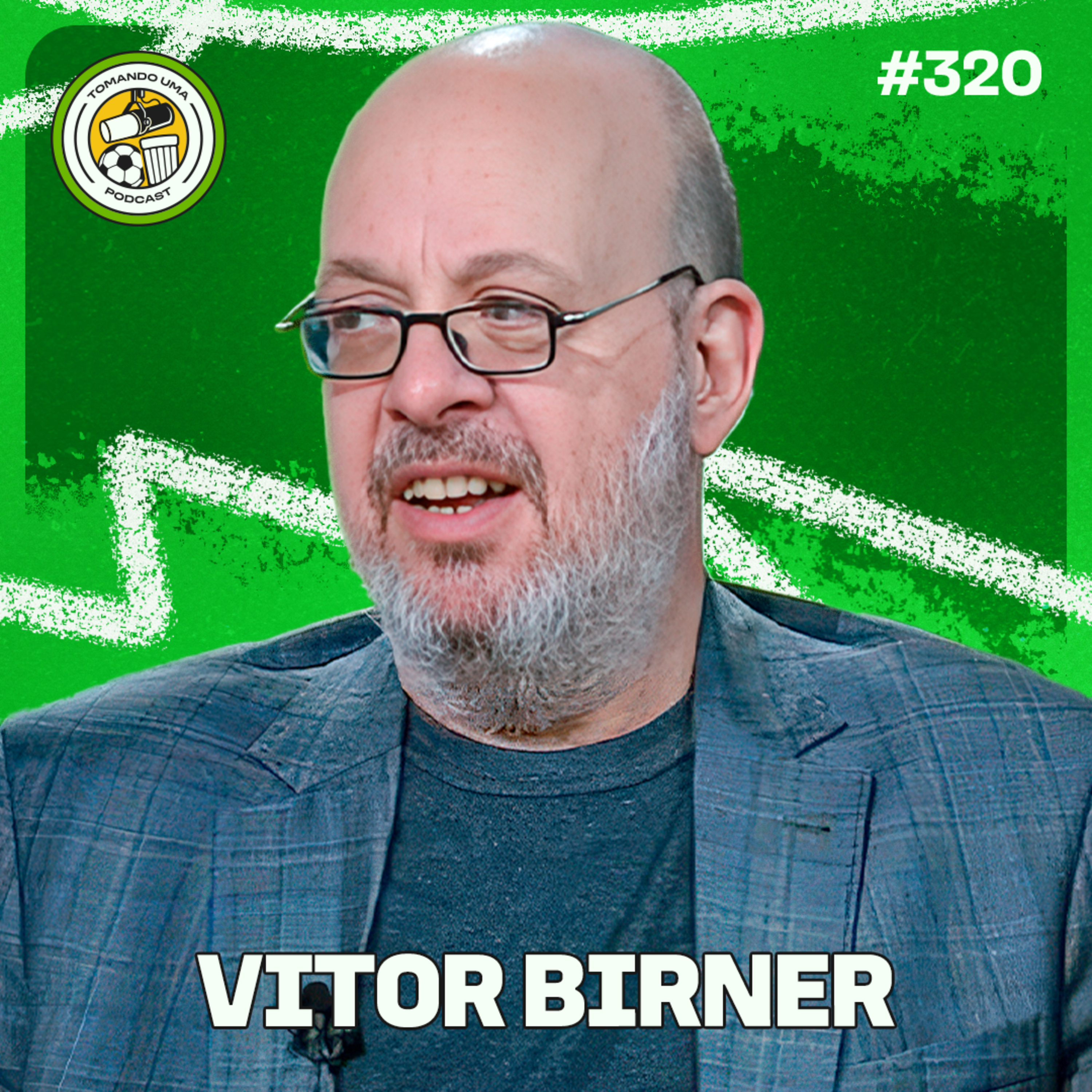 Tomando uma com... VITOR BIRNER #EP320 episode artwork