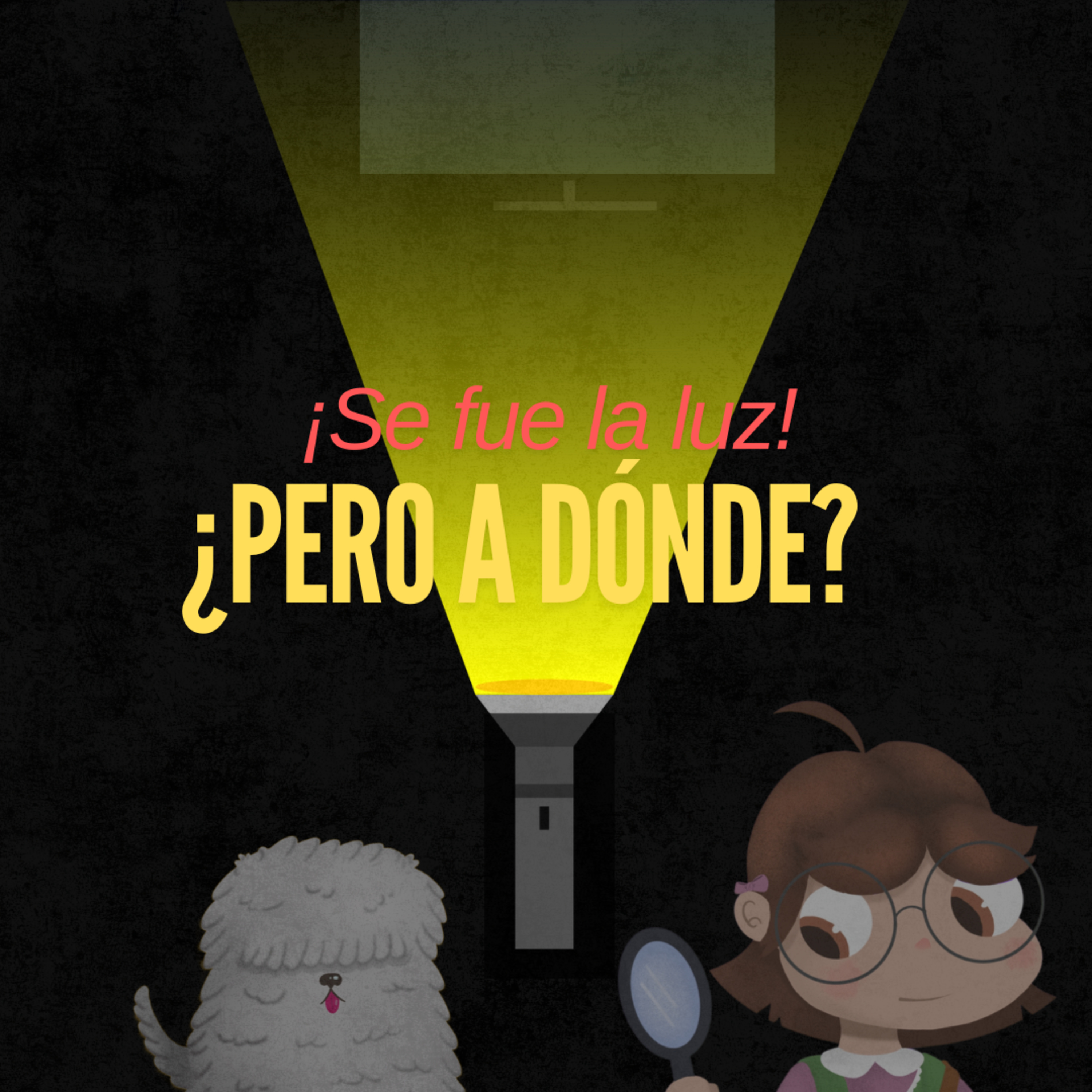 Temporada 2                Episodio 9:         ¡Se fue la luz! ¿Pero a dónde?