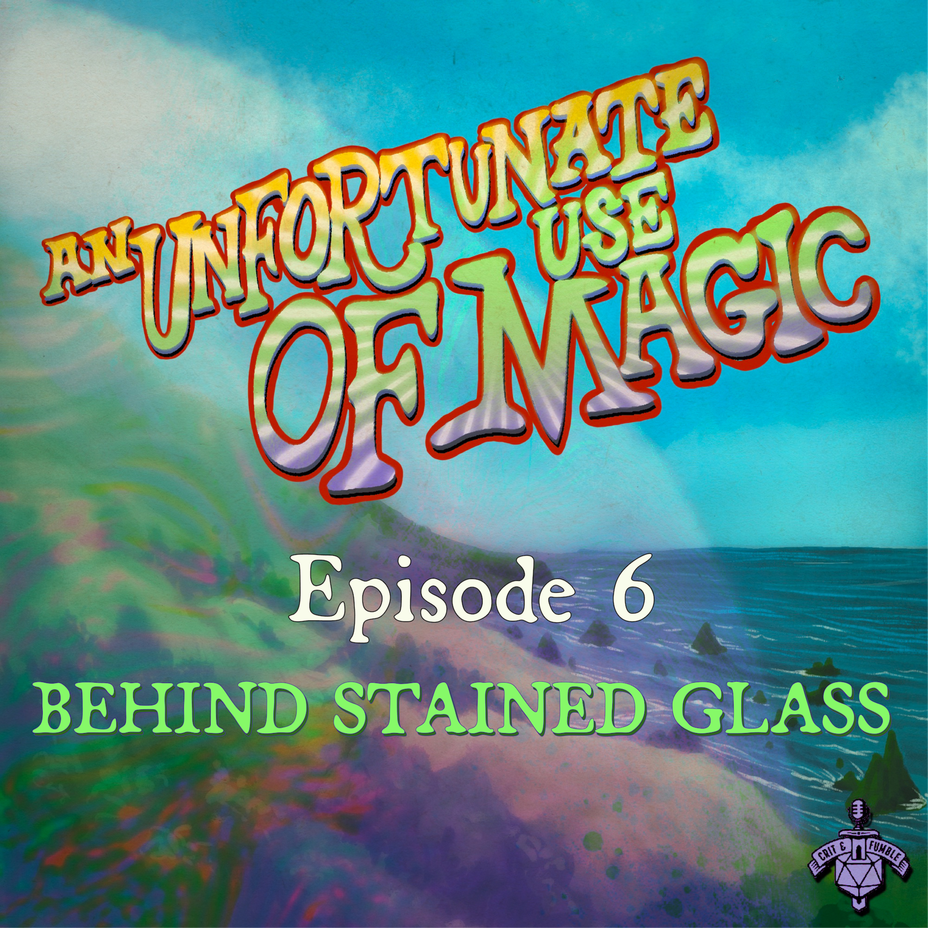 S6:E6 - Behind Stained Glass