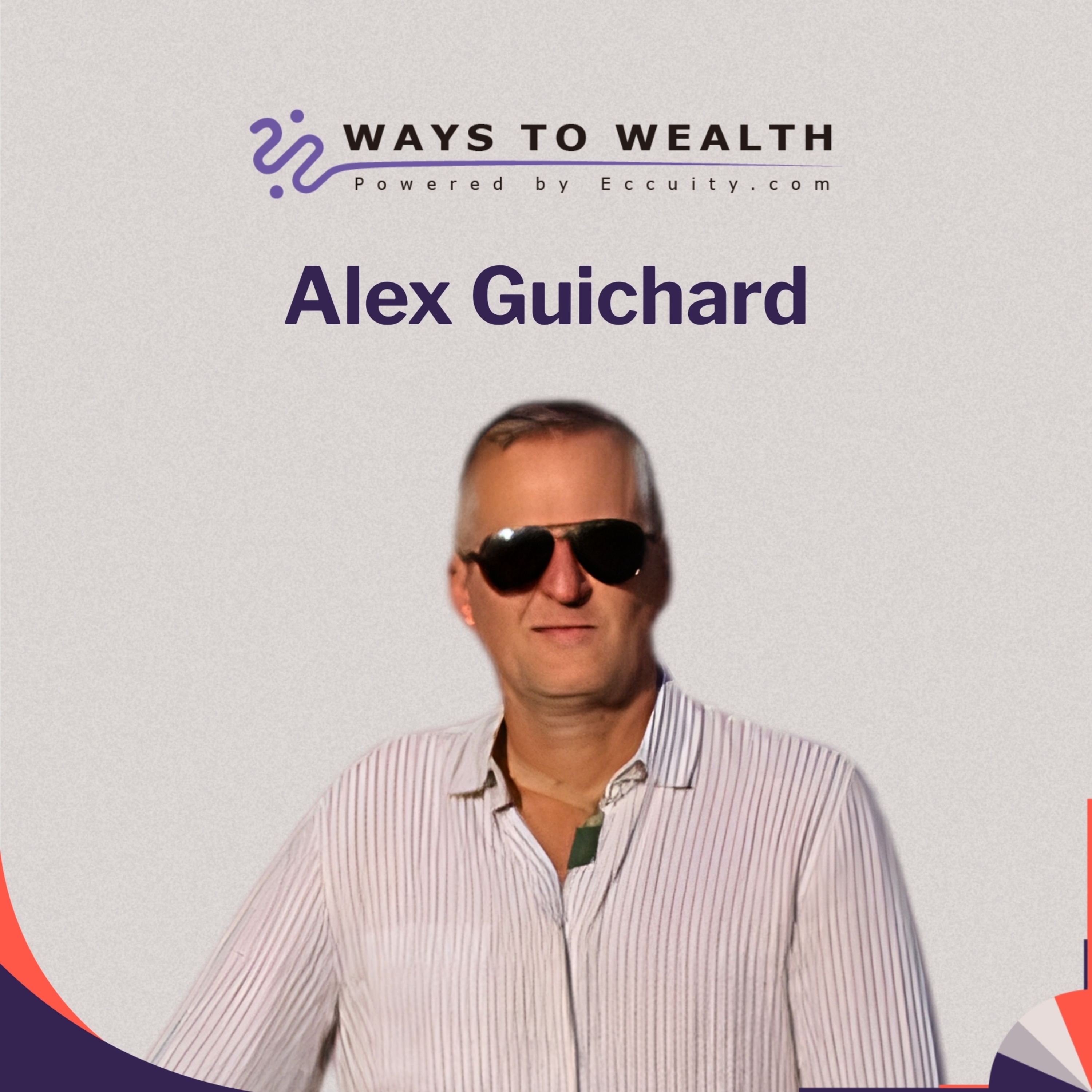 Reinventing the E-Bike, with Alex Guichard - Ways to Wealth EP119 episode artwork
