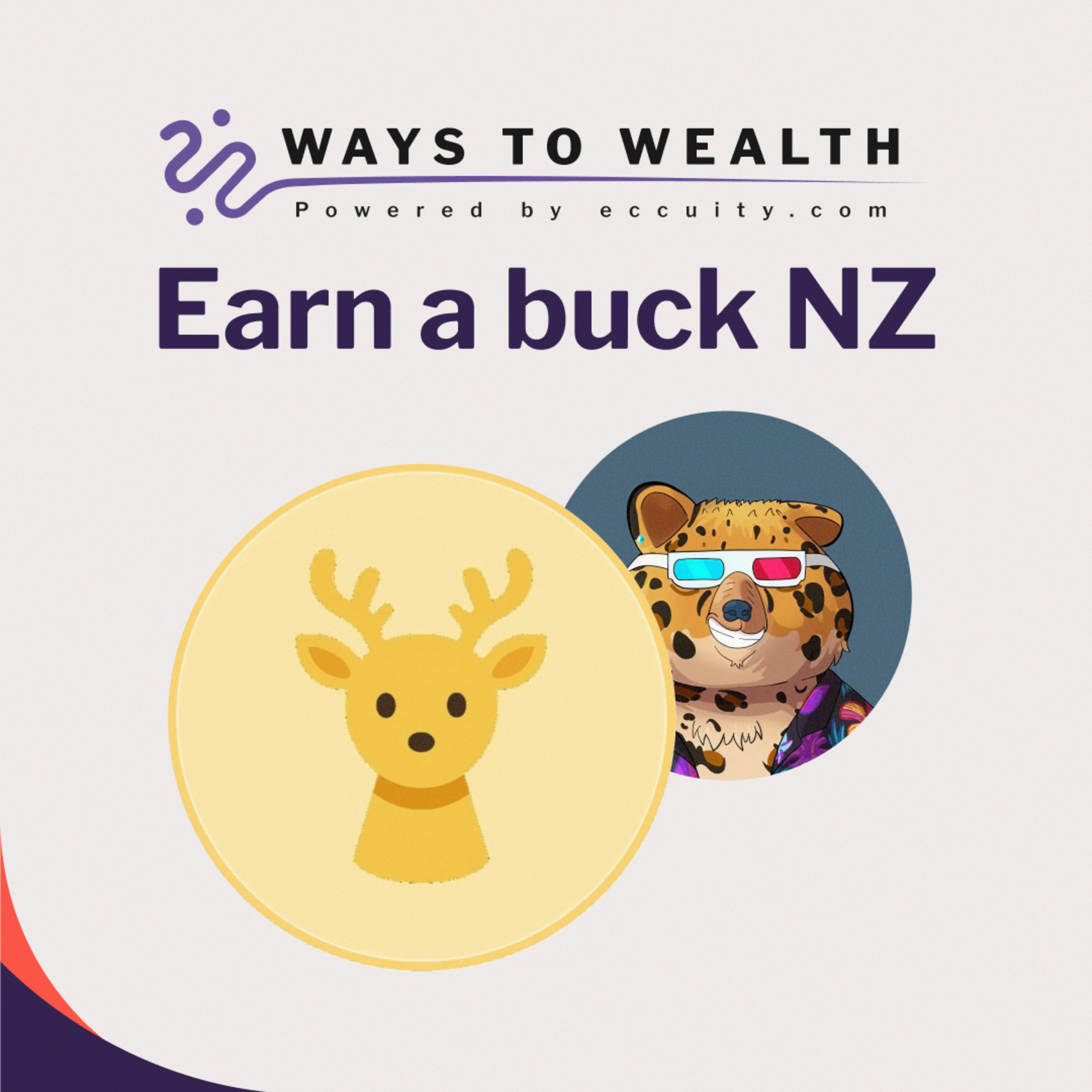 KiwiSaver Fees, FOMO, and First Principles, with EarnabuckNZ -Ways to Wealth EP126 episode artwork