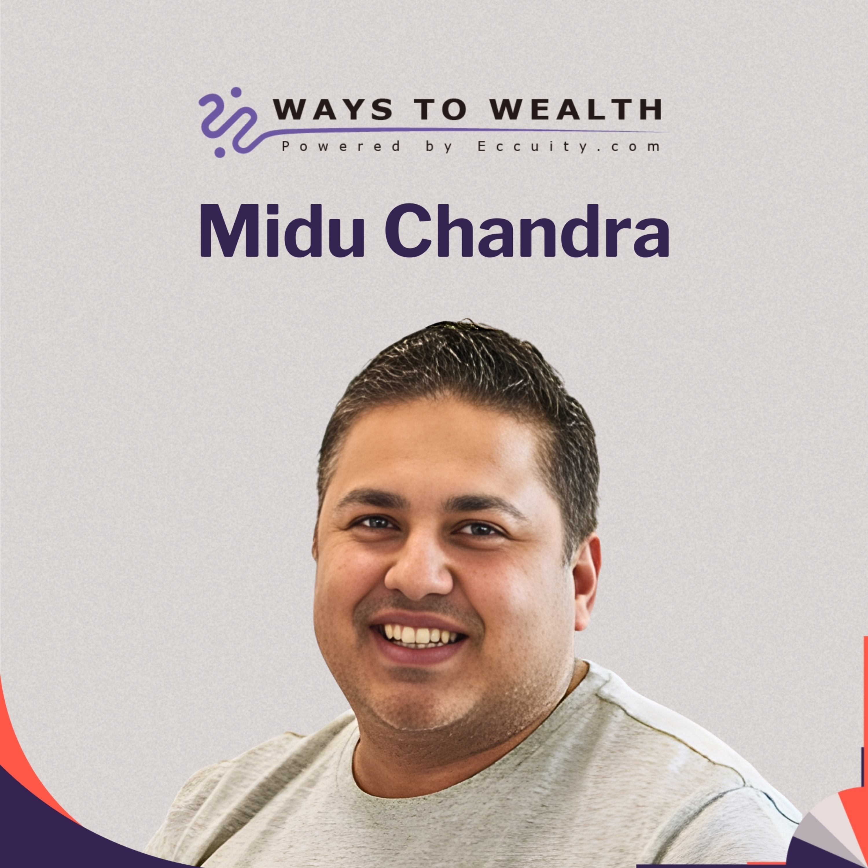 The safest way to experiment with AI, with Midu Chandra - Ways to Wealth EP135 episode artwork