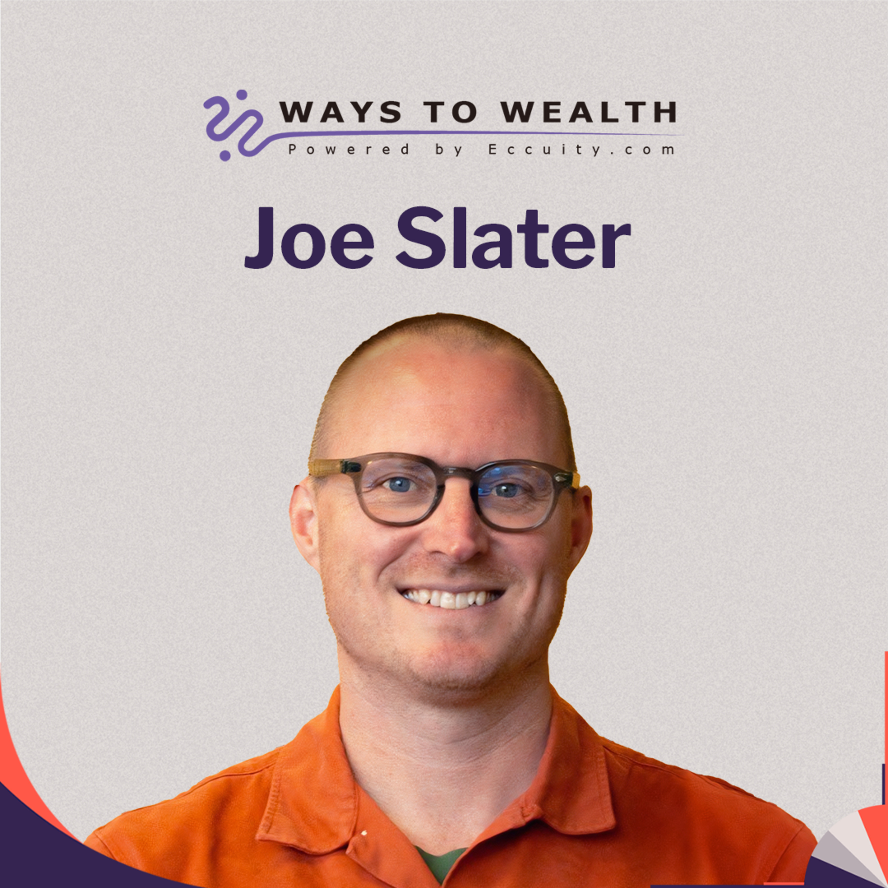 Why He Left the Business He Spent 11 Years Building, with Joe Slater episode artwork