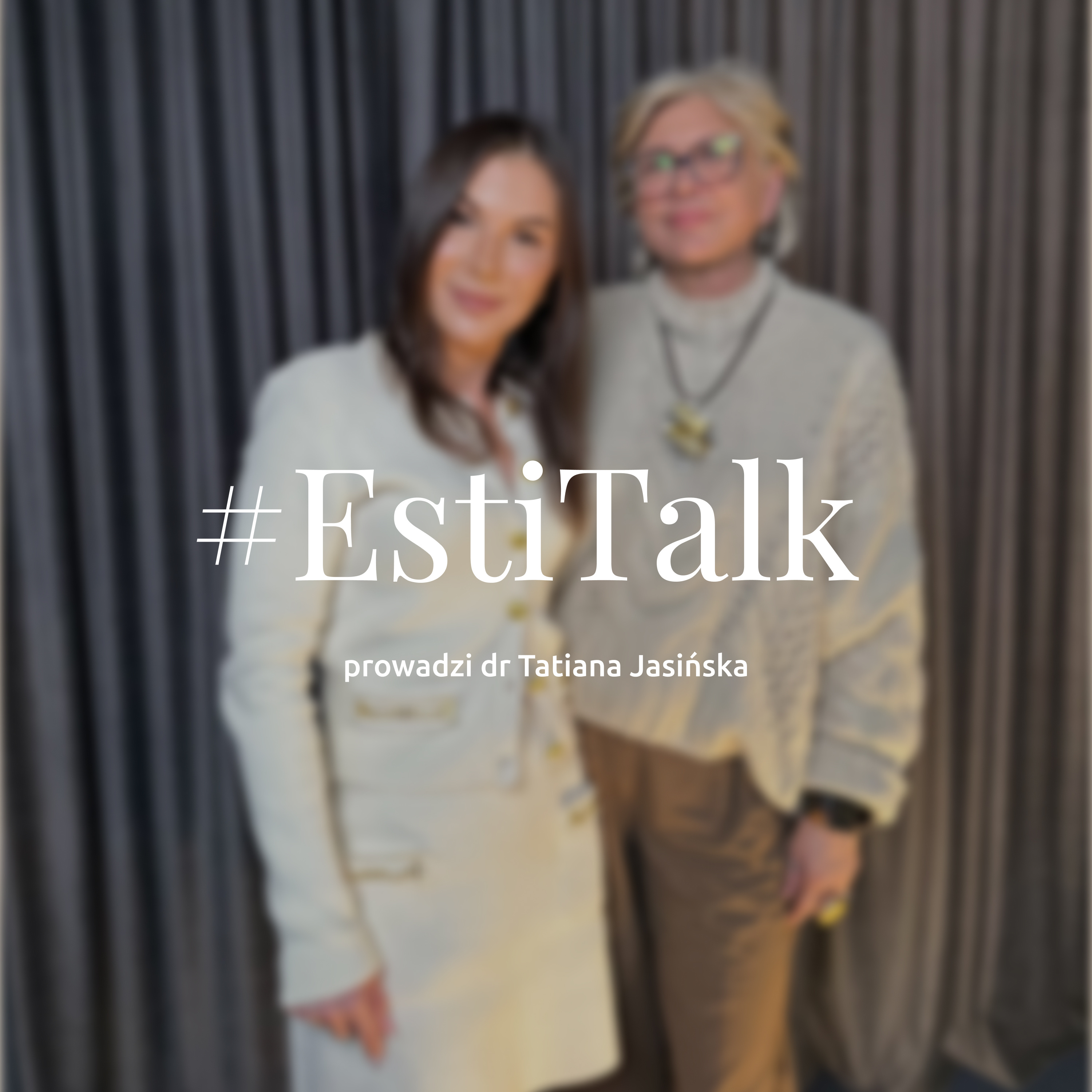 #EstiTalk S1E7 - o toksynie botulinowej, wszystkich jej zastosowaniach oraz o tym kto powinien a kto nie ją wykonywać z dr Barbarą Kropiwnicką