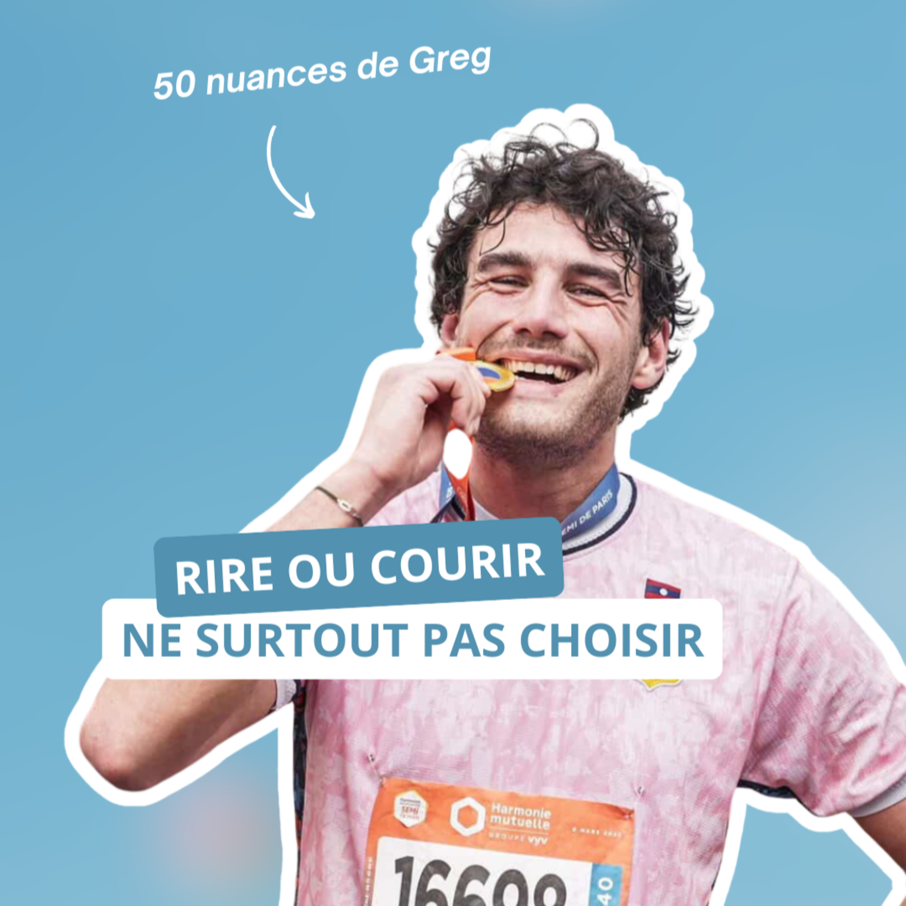 Rire ou courir, ne surtout pas choisir, avec 50 nuances de Greg episode artwork